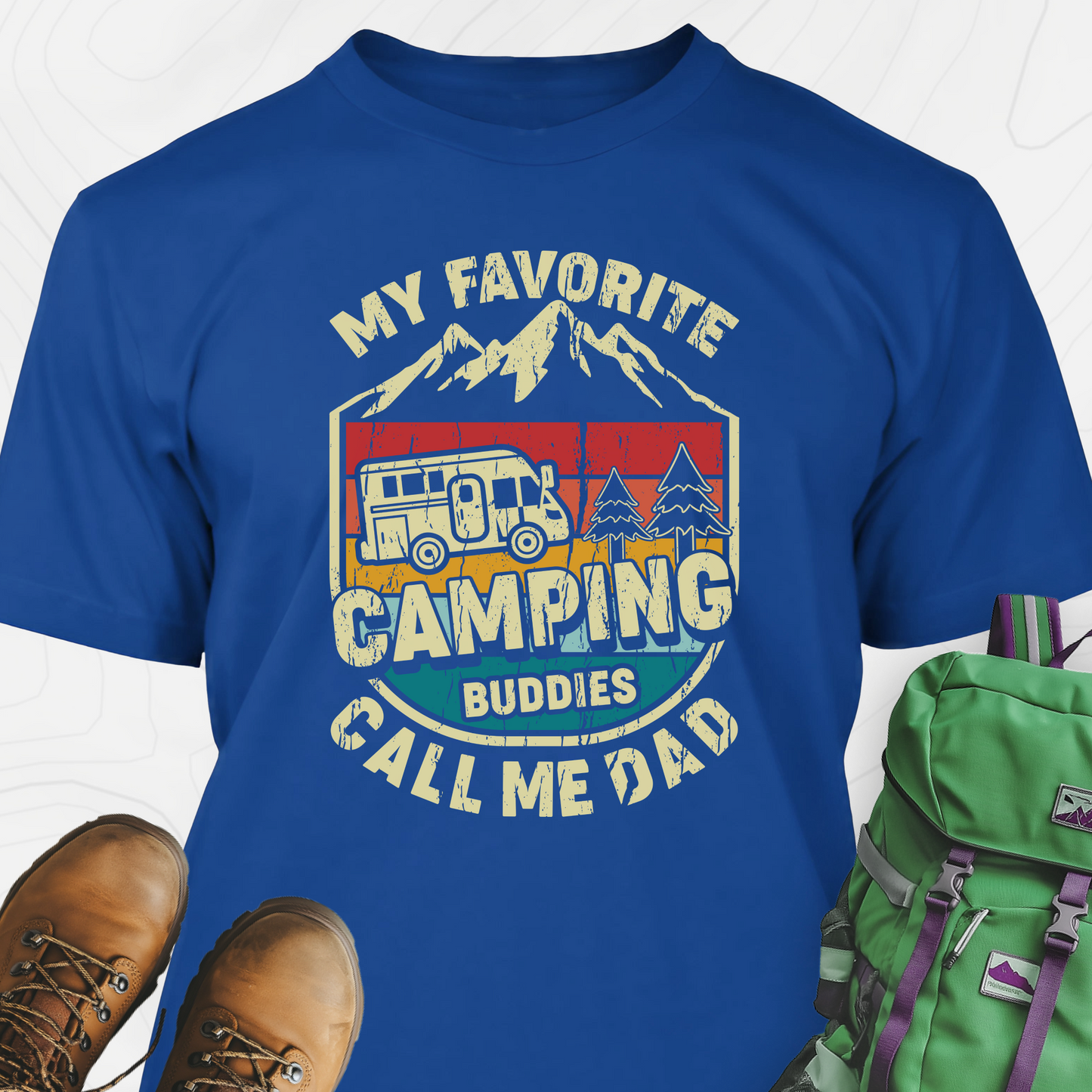My Favorite Camping Buddies T-Shirt