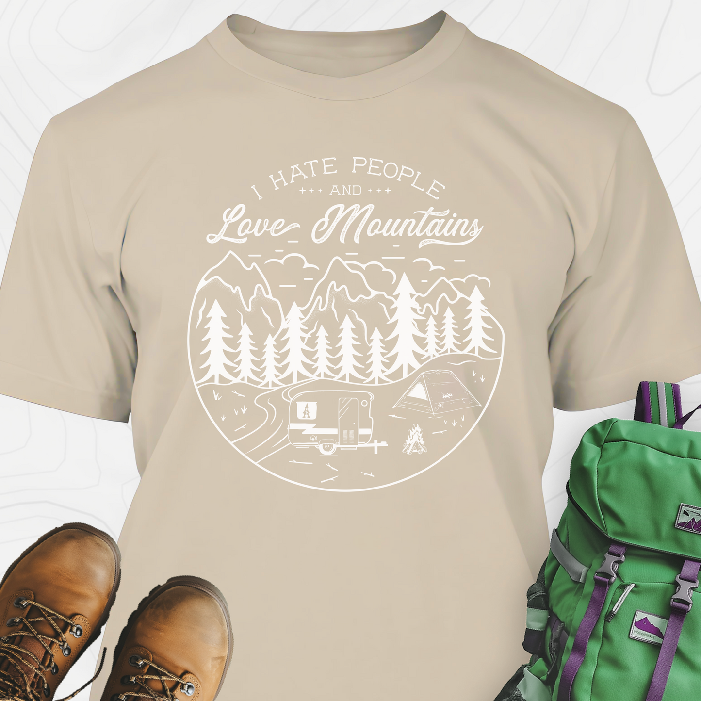 Love Mountains Hate People T-Shirt
