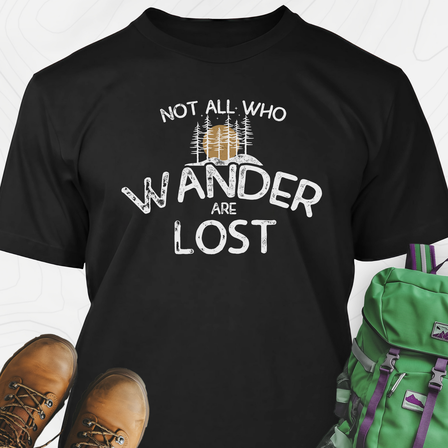 Not All Who Wonder T-Shirt