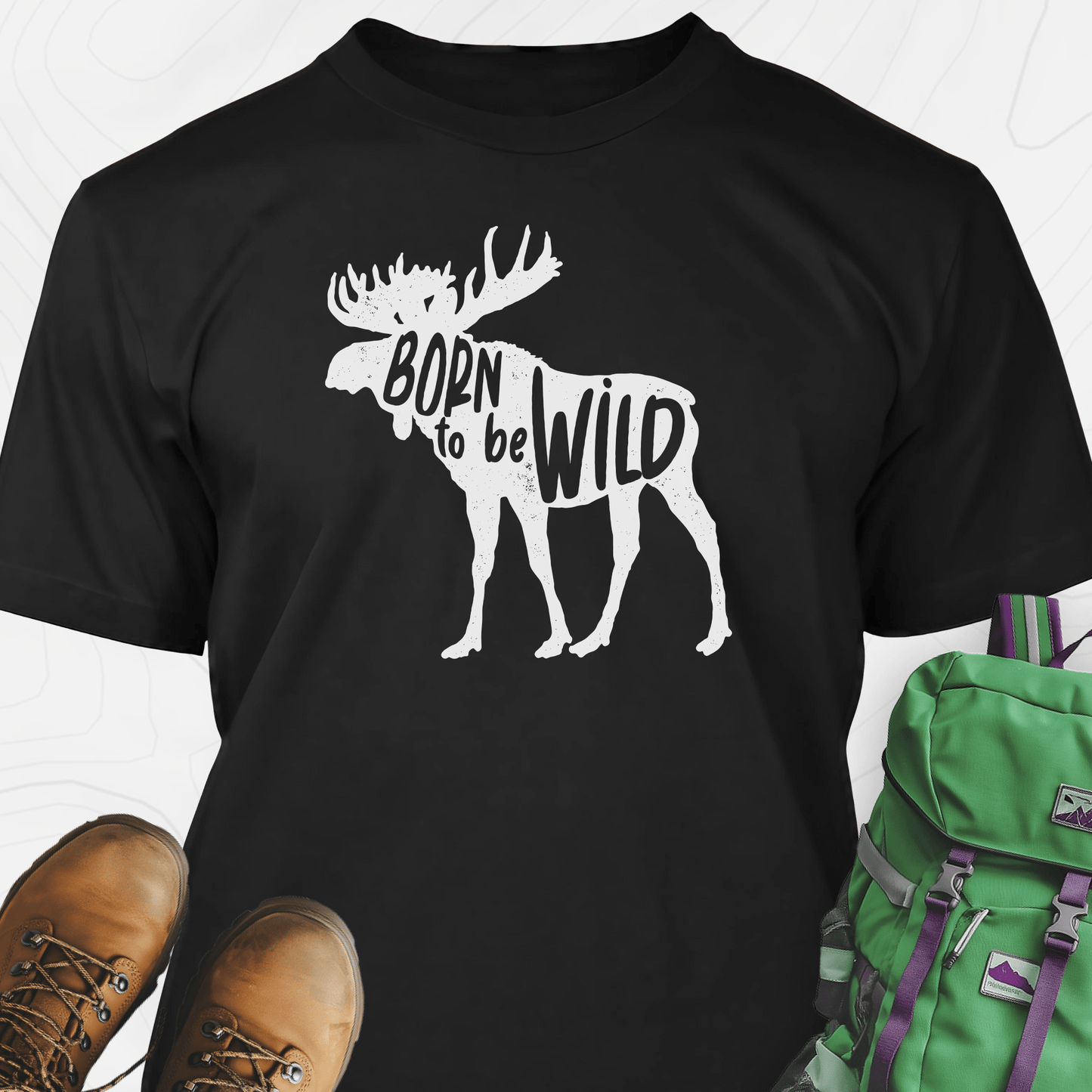 Born to be Wild T-Shirt