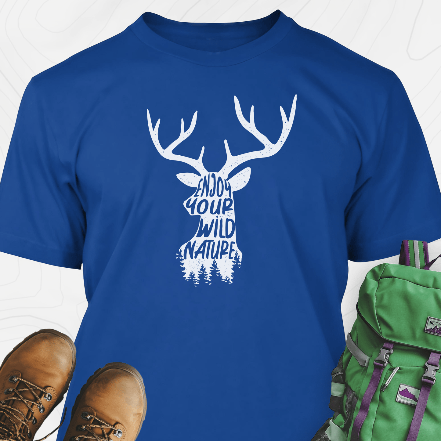 Enjoy Your Wild Nature T-Shirt