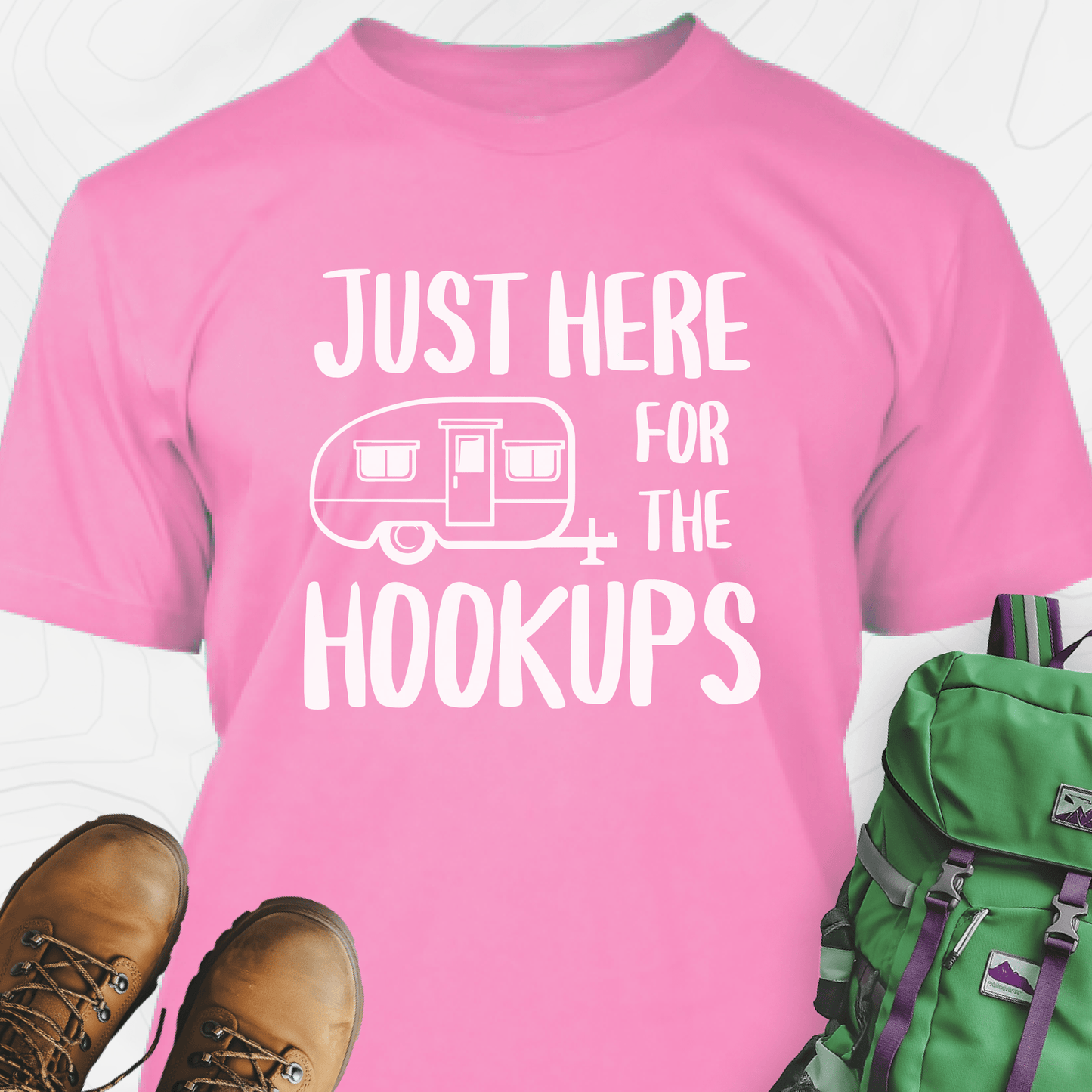 Just Here For The Hookups T-Shirt