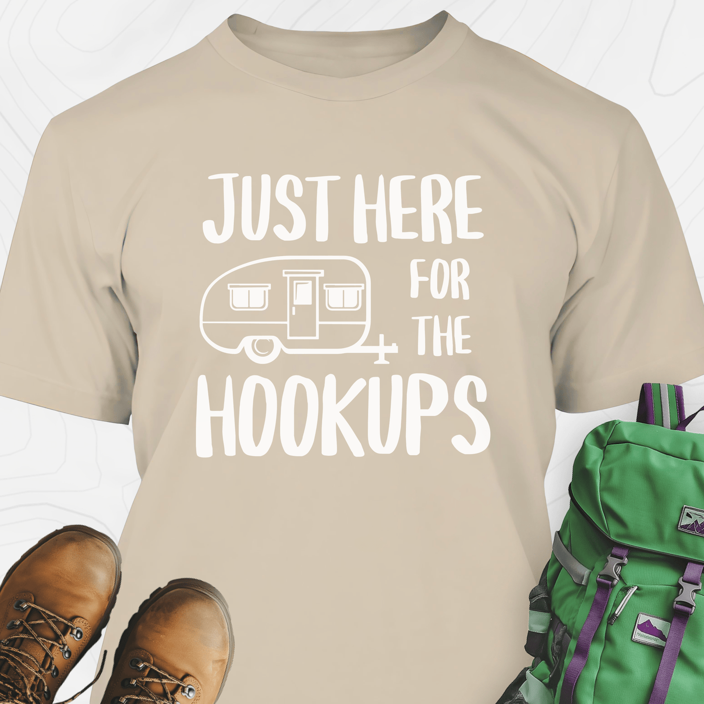 Just Here For The Hookups T-Shirt