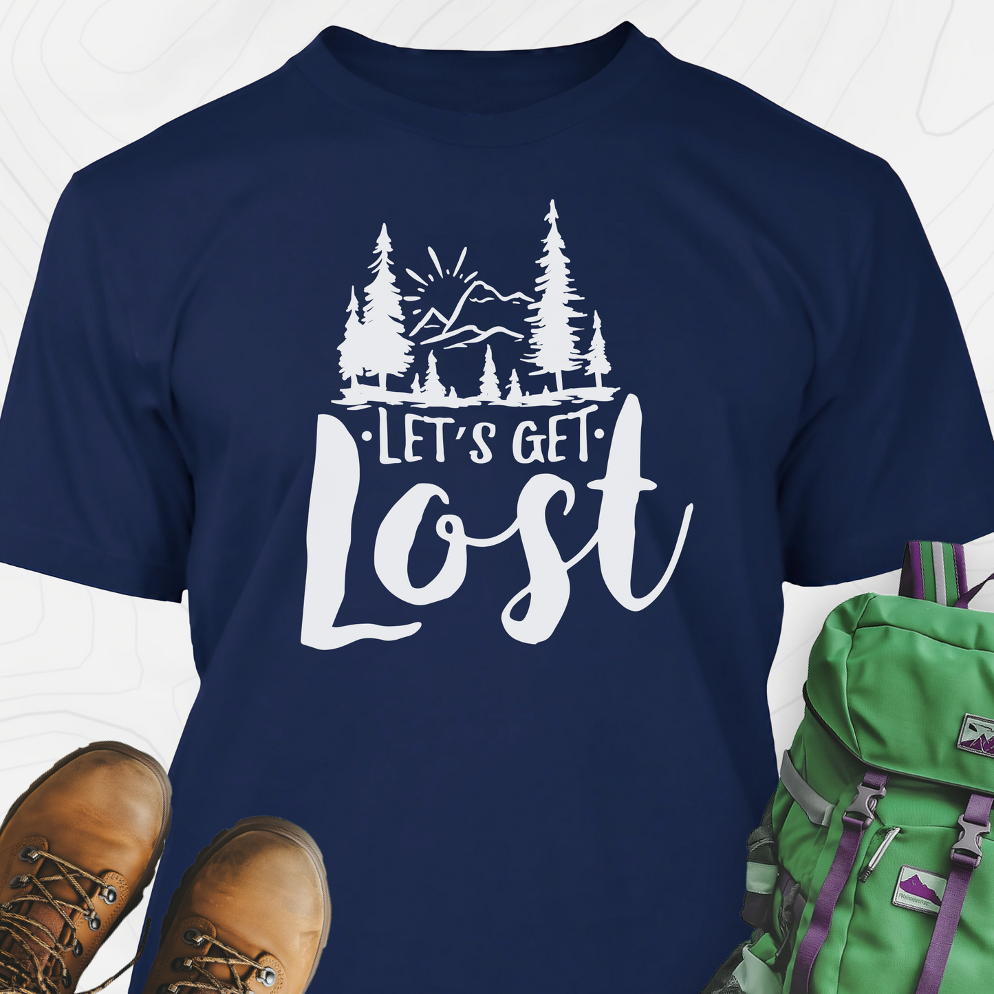 Let's Get Lost T-Shirt