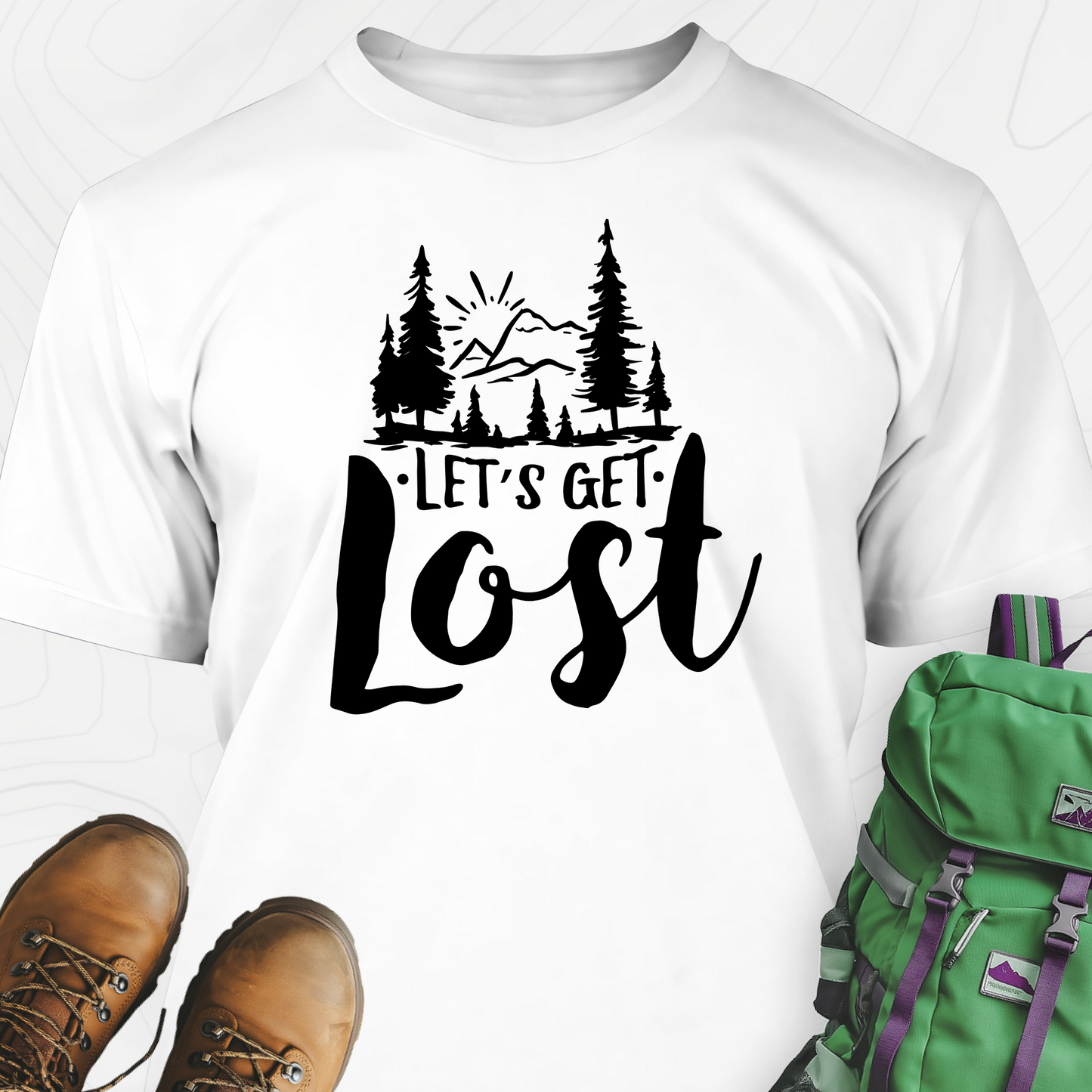 Let's Get Lost T-Shirt