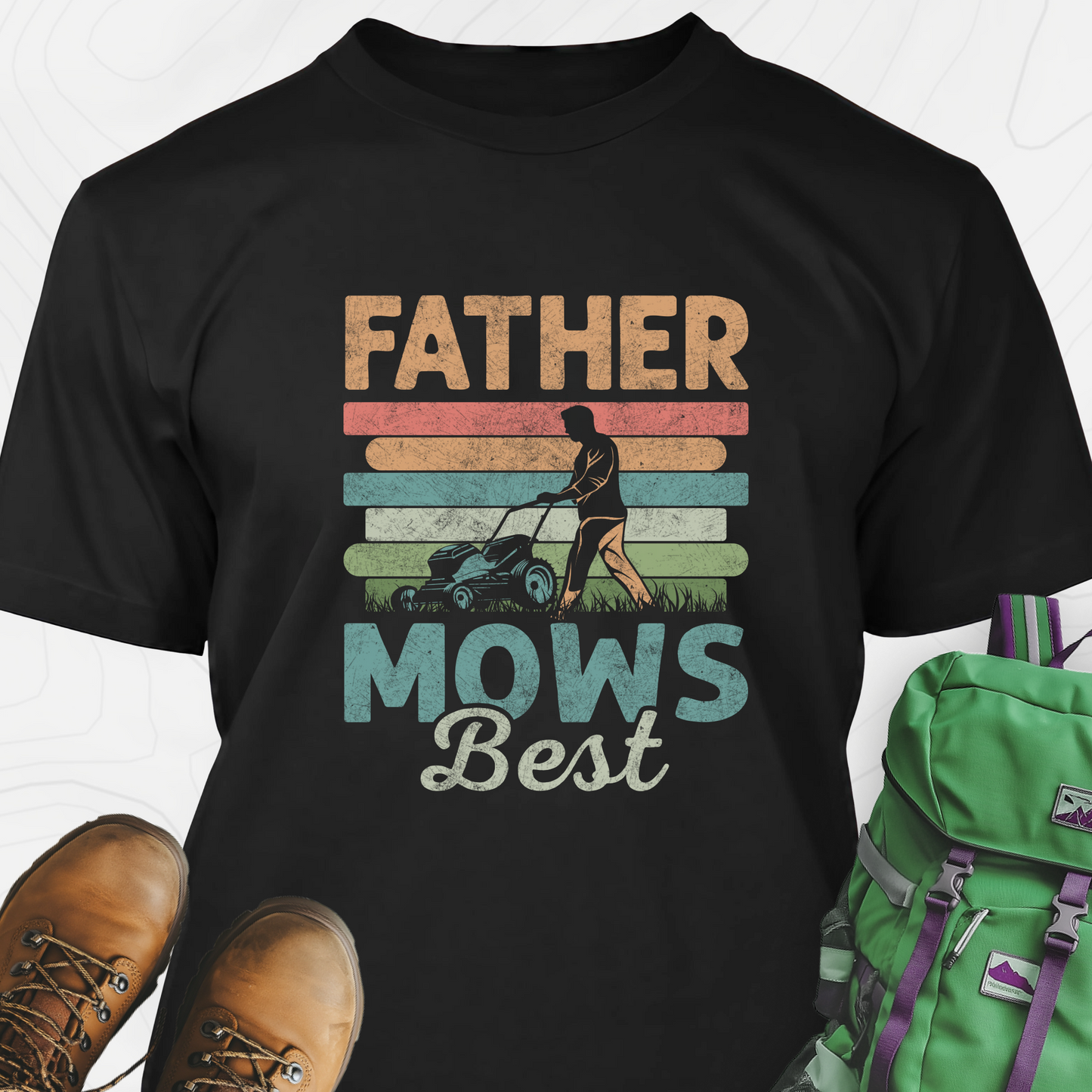 Father Mows Best T-Shirt