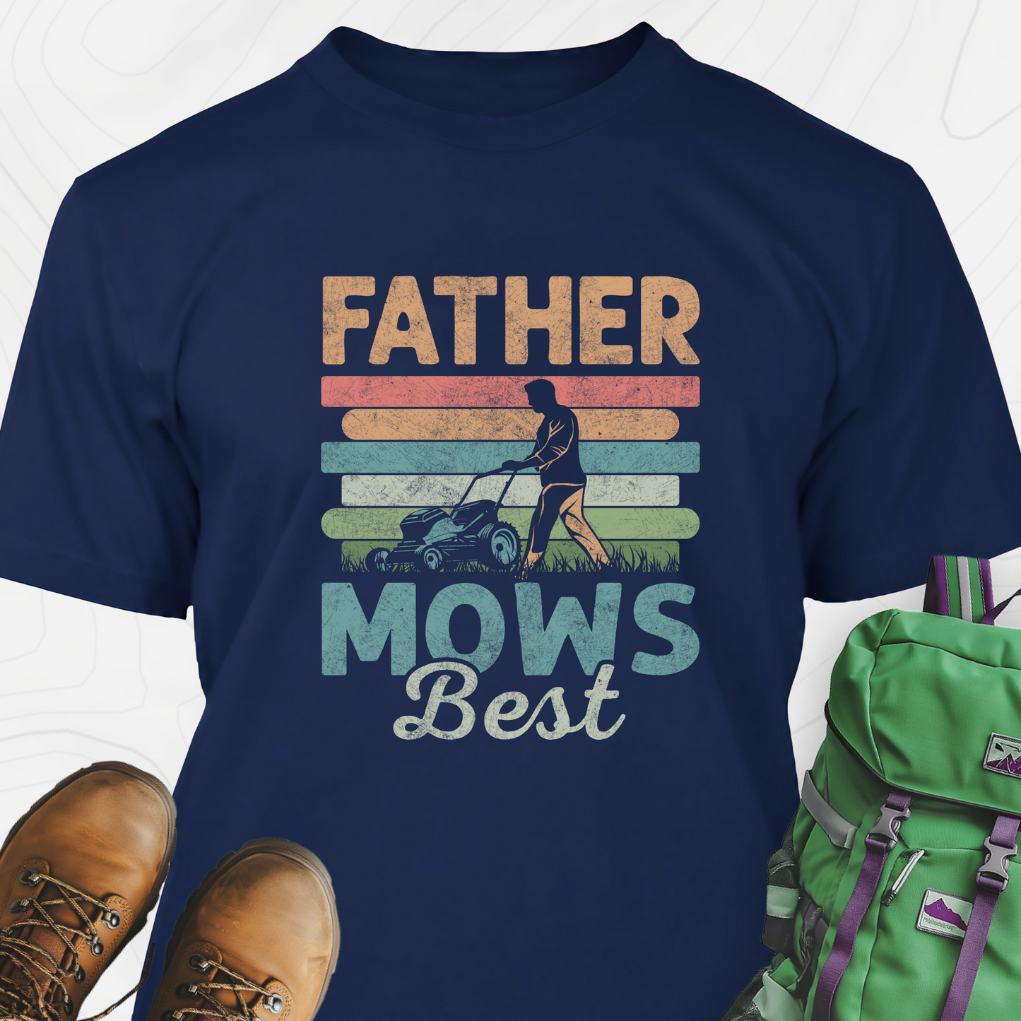 Father Mows Best T-Shirt