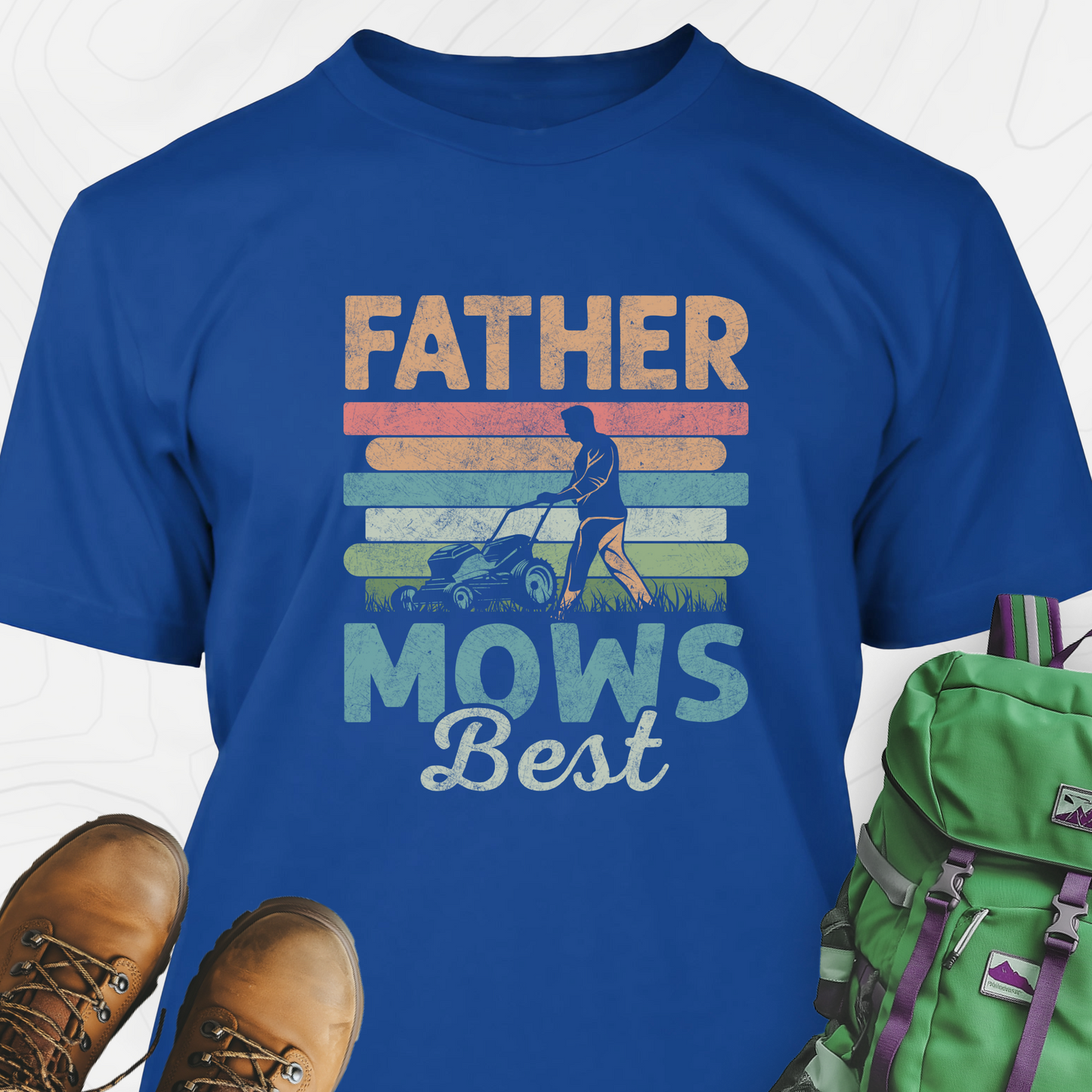 Father Mows Best T-Shirt
