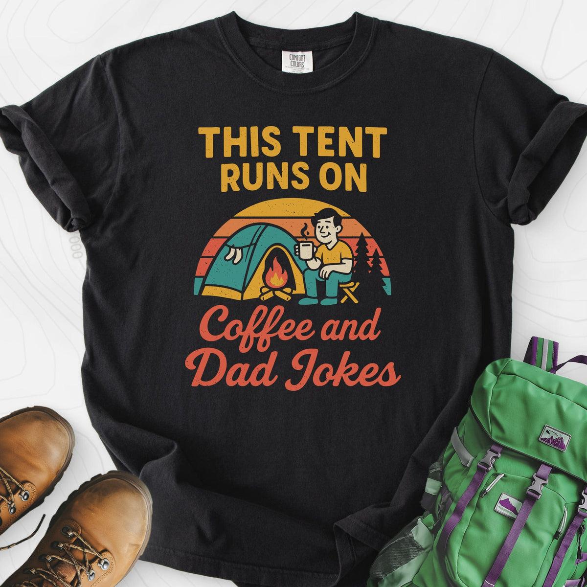 This Tent Runs on Dad Jokes T-Shirt
