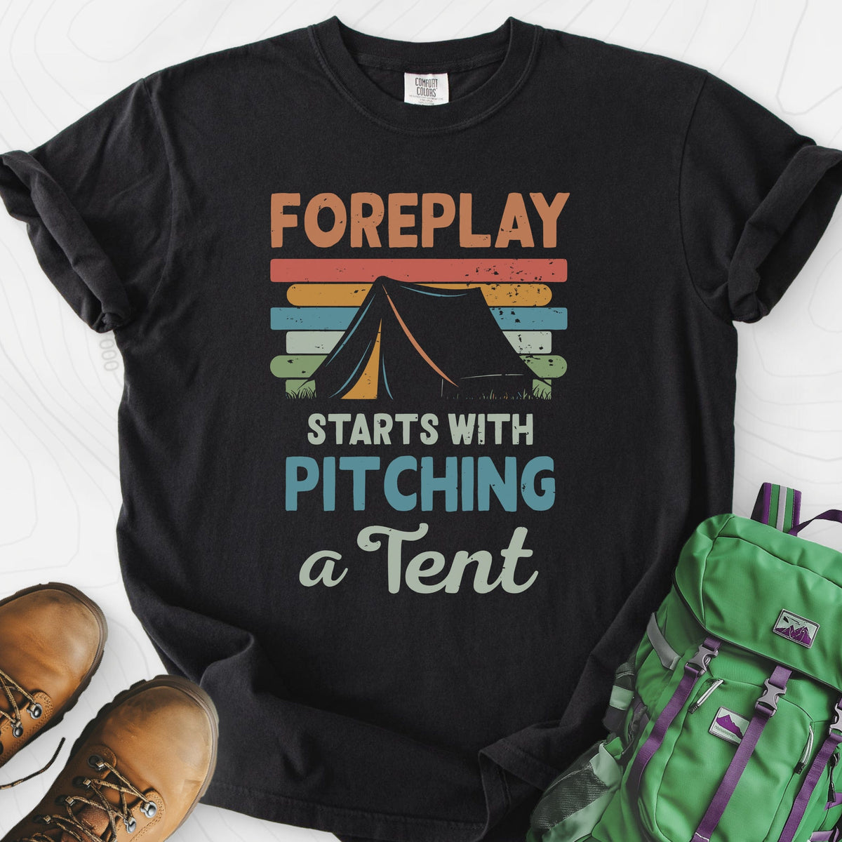 Pitching a Tent T-Shirt