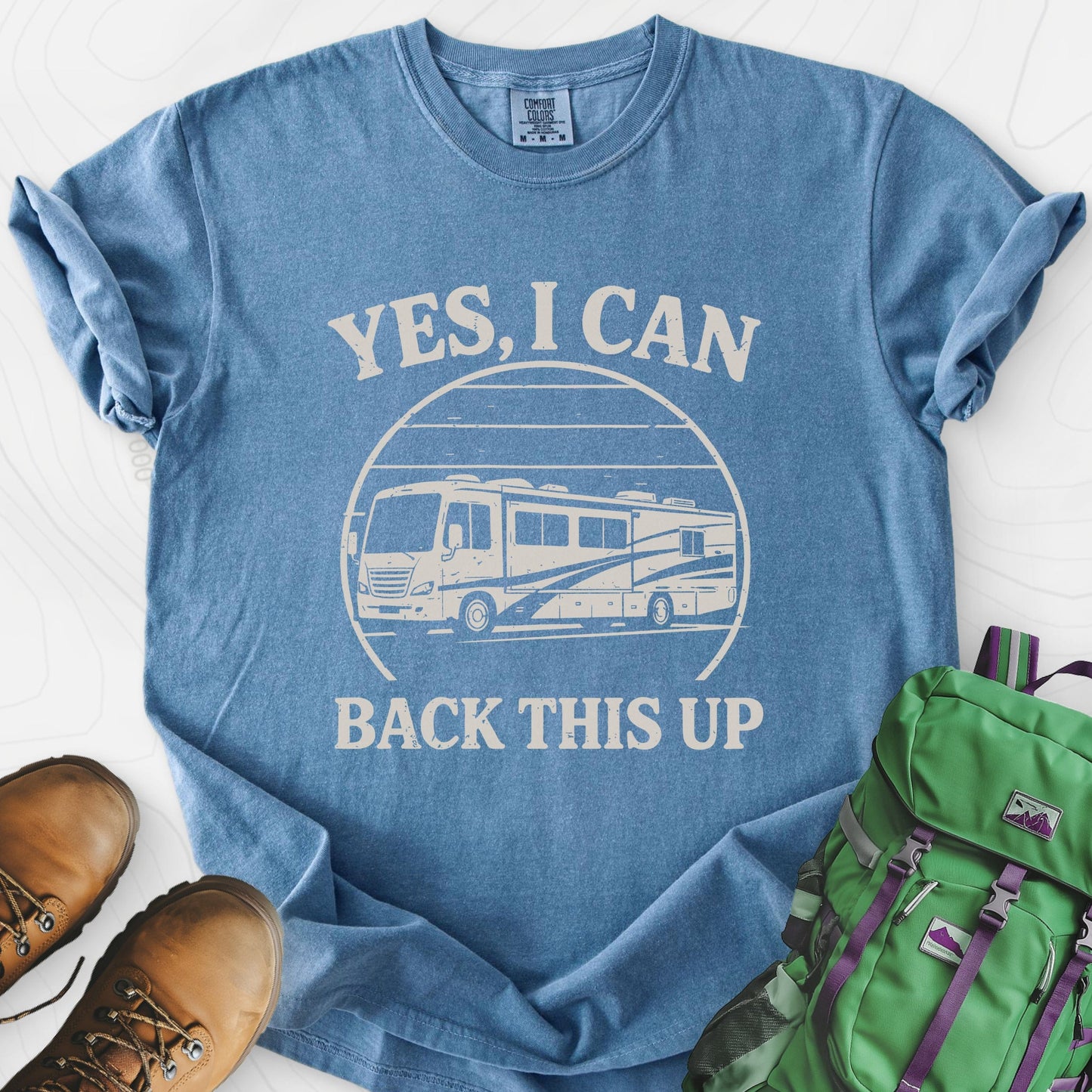 I Can Back This Up T-Shirt