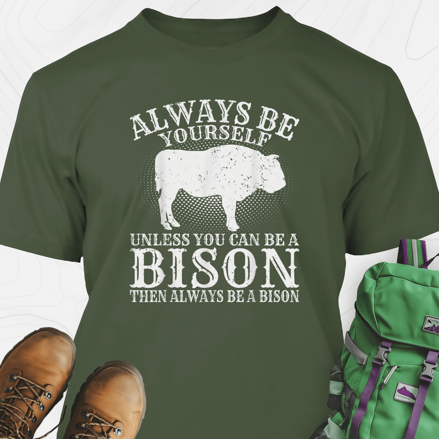 Be A Bison T-Shirt