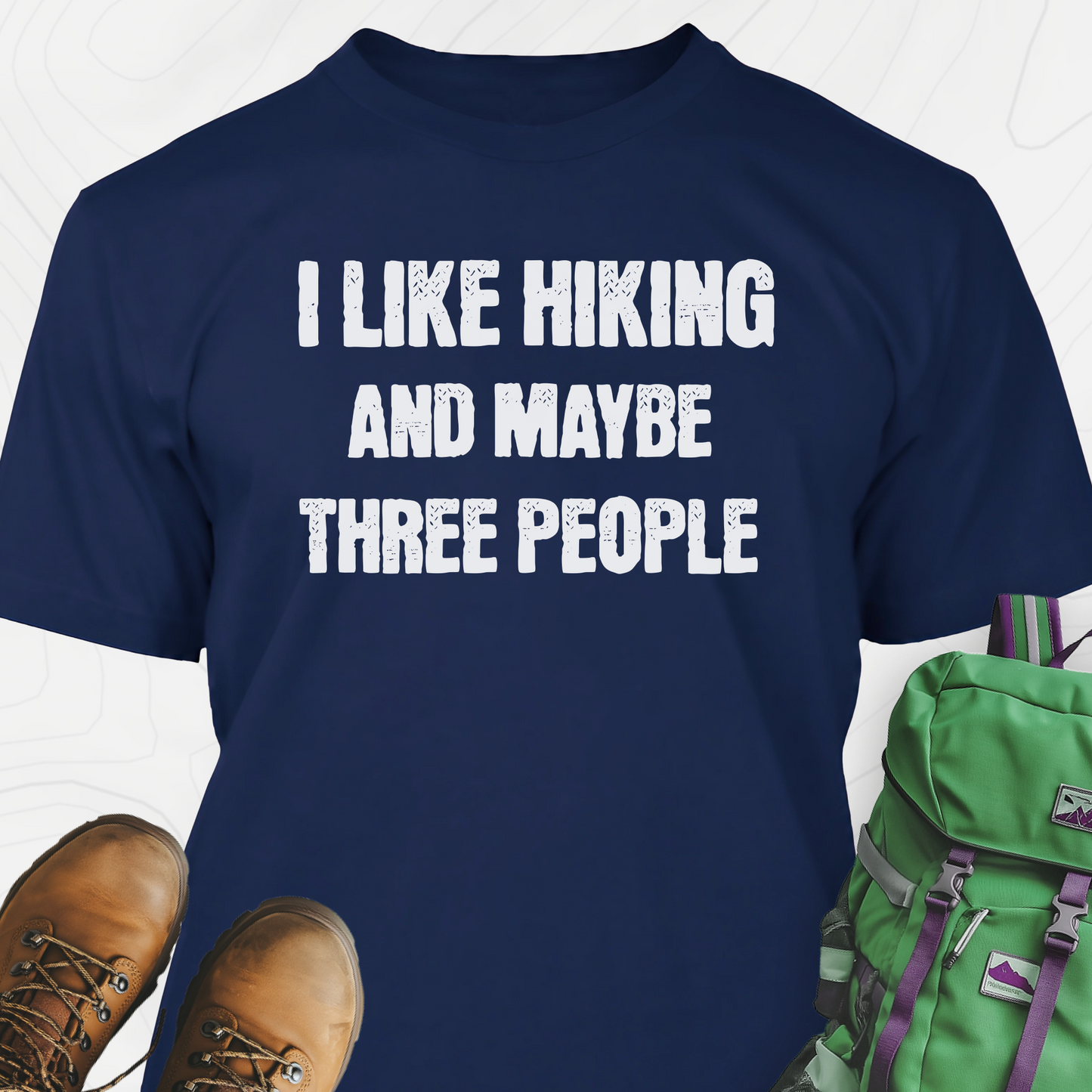 I Like Hiking... T-Shirt
