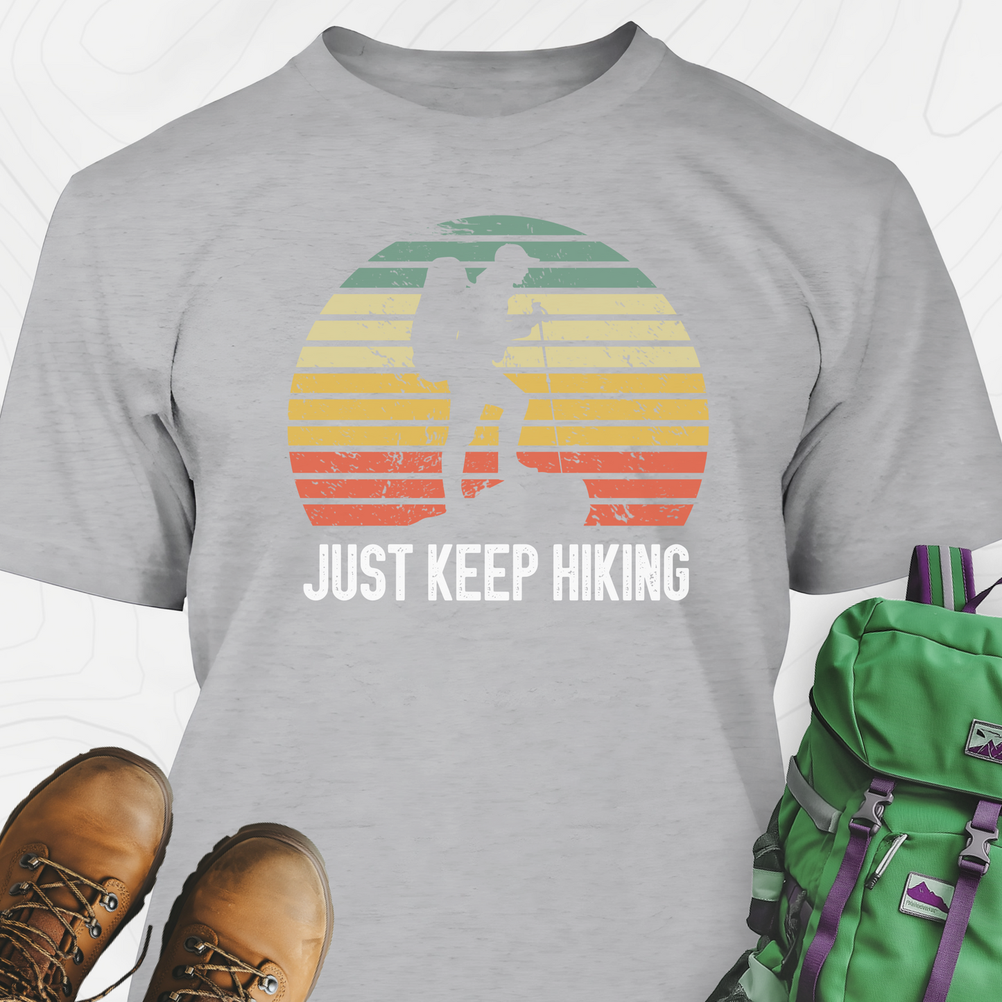 Just Keep Hiking T-Shirt