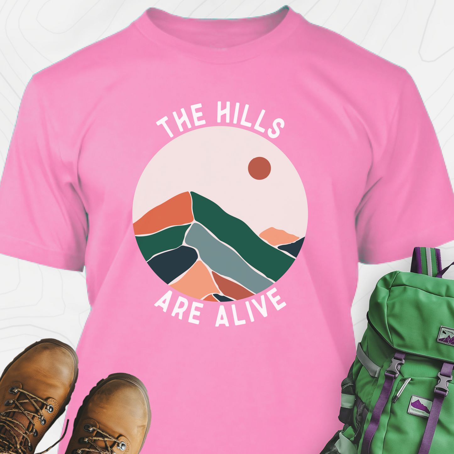 The Hills Are Alive T-Shirt