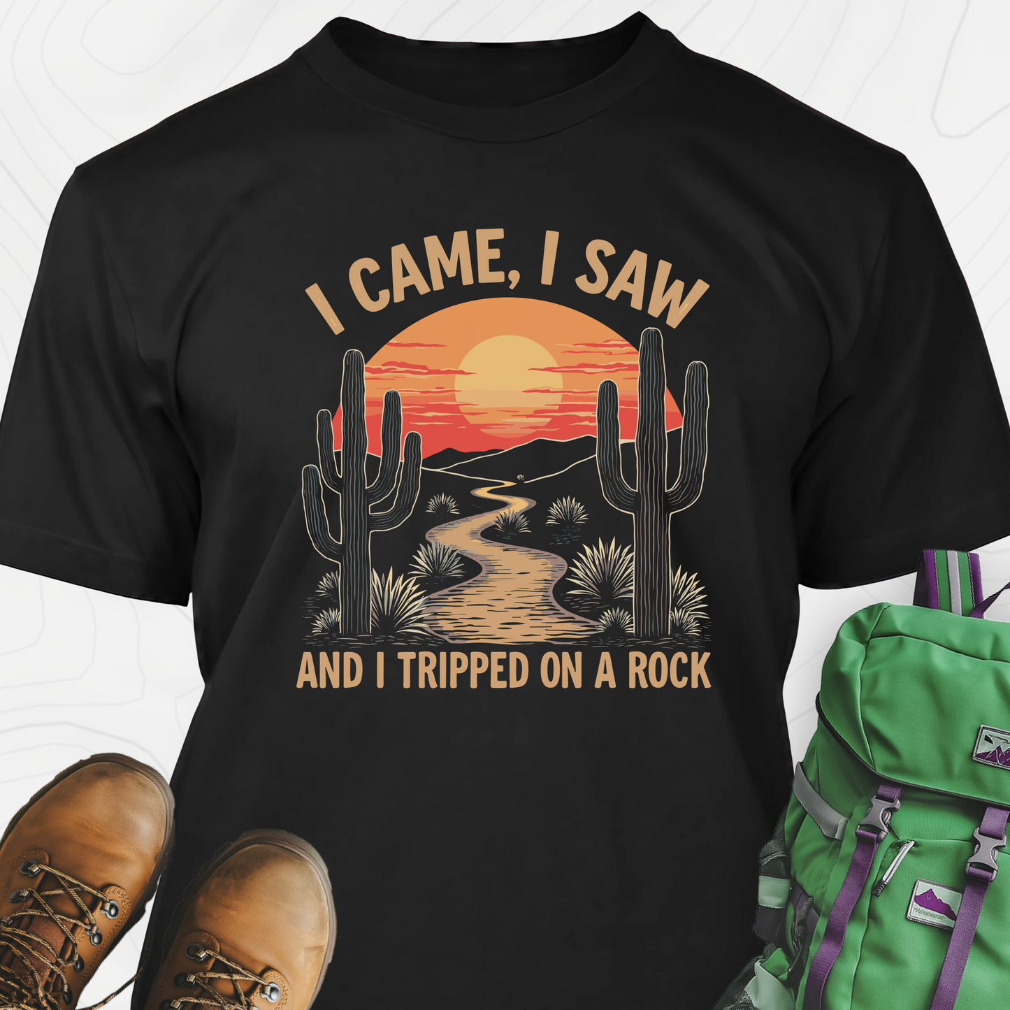 I Came, I Saw, I Tripped On A Rock T-Shirt