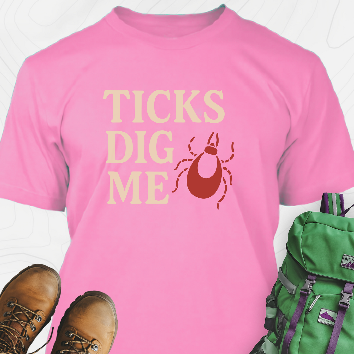 Ticks Dig Me T-Shirt