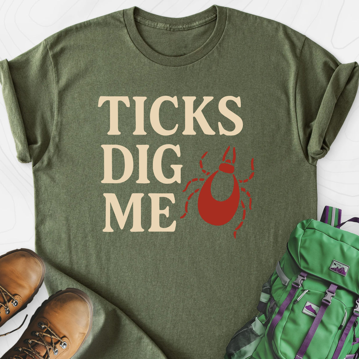 Ticks Dig Me Military Green front print lightweight T-shirt