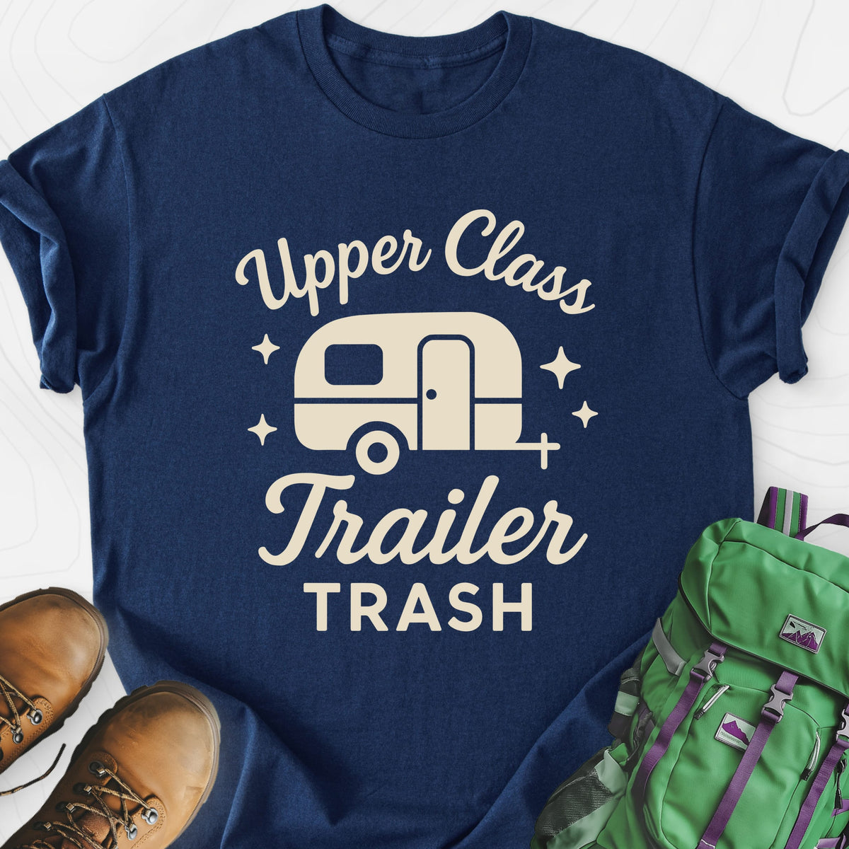 Upper Class Trailer Trash Navy front print lightweight T-shirt