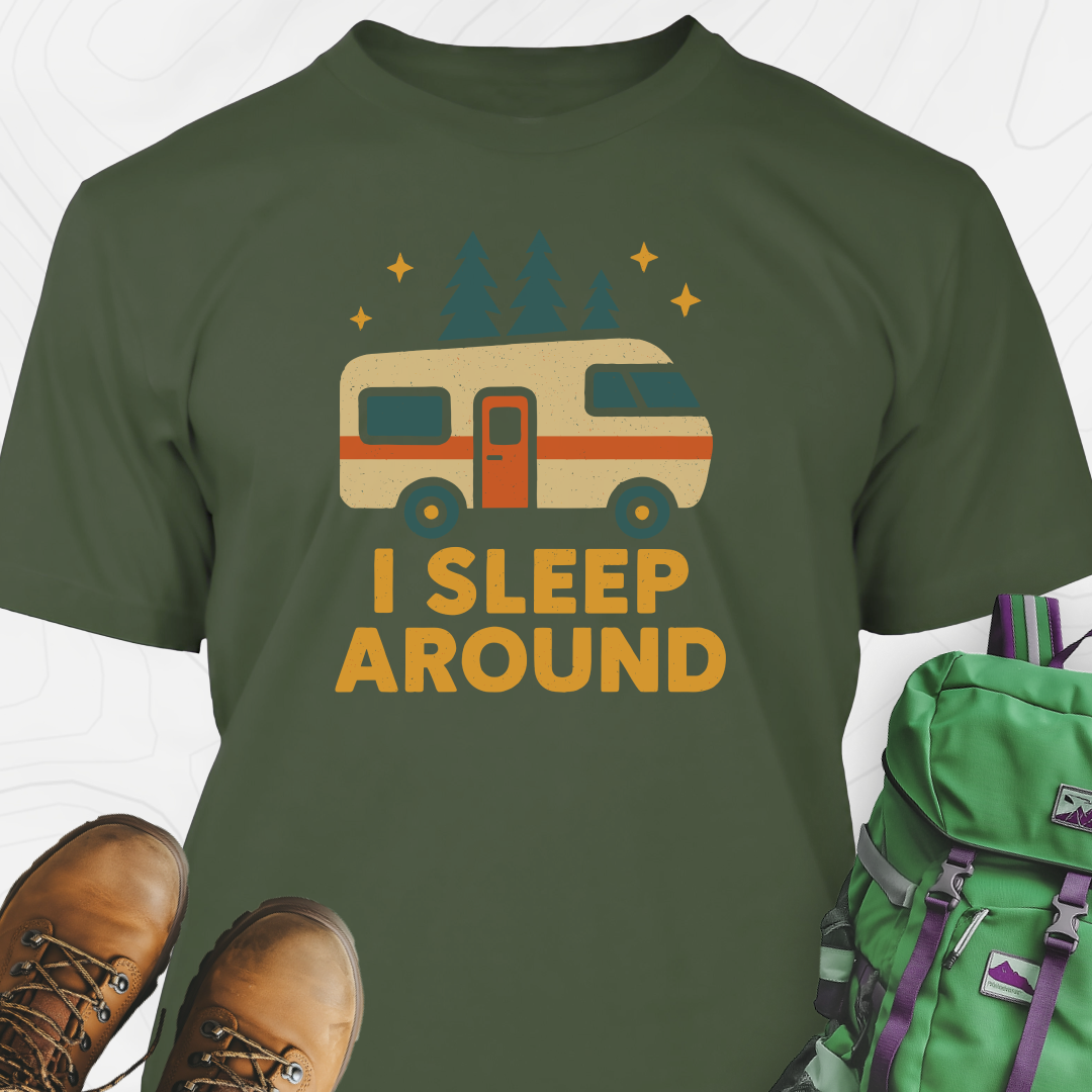 I Sleep Around T-Shirt
