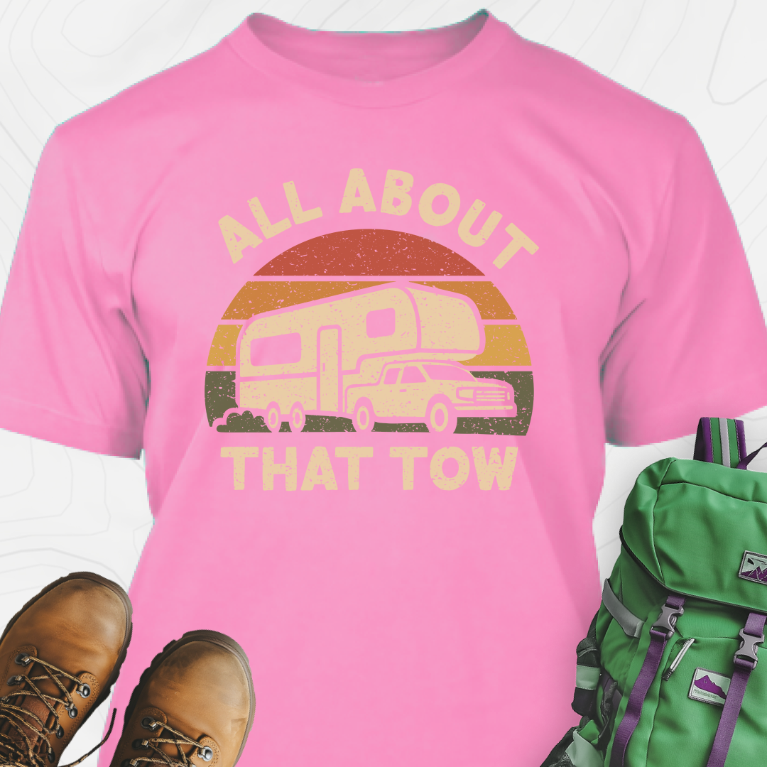 All About That Tow T-Shirt
