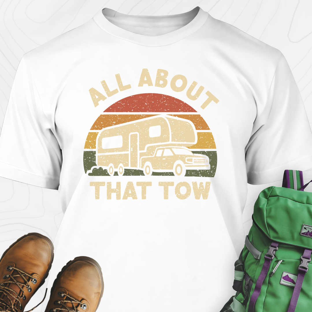 All About That Tow T-Shirt