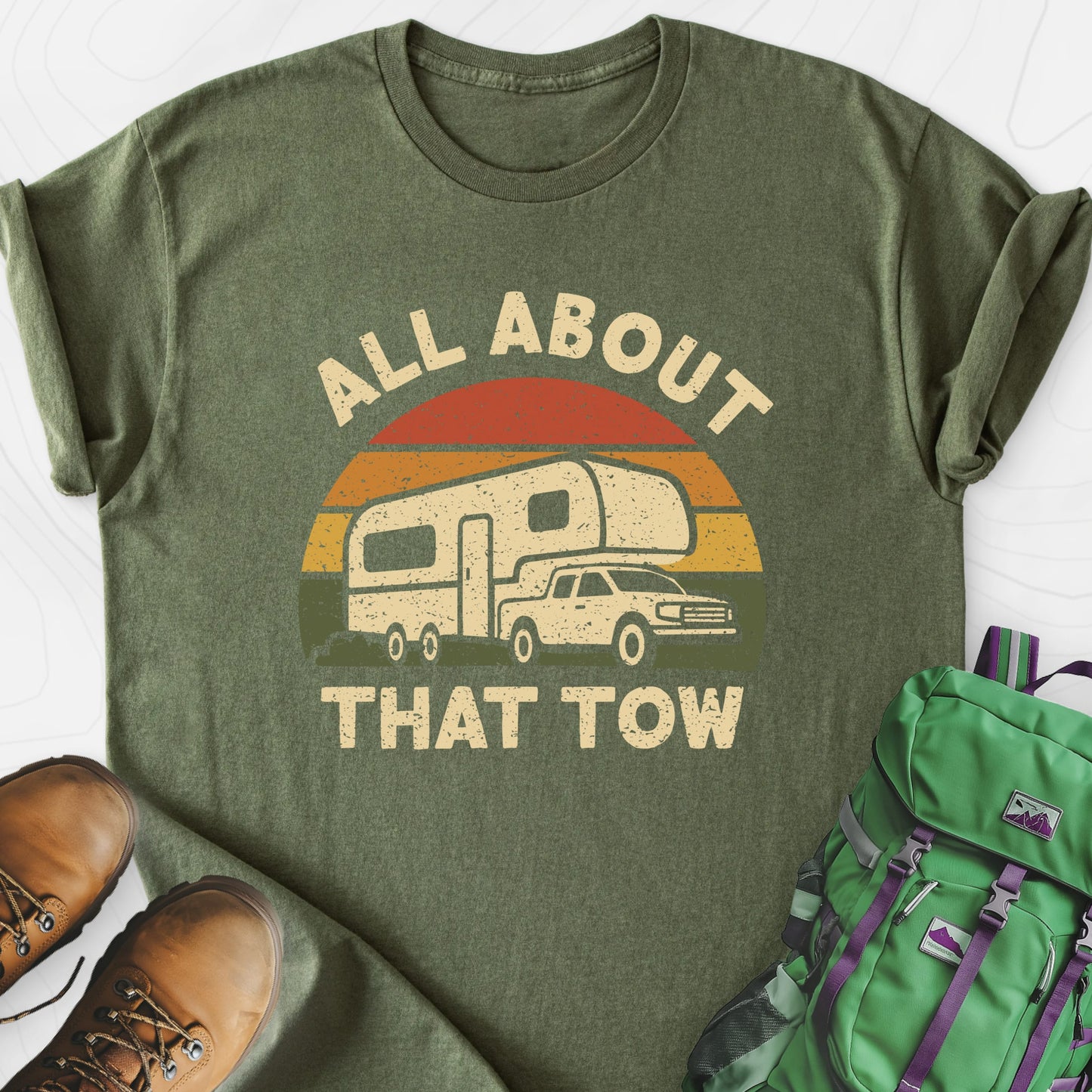 All About That Tow Military Green front print lightweight T-shirt