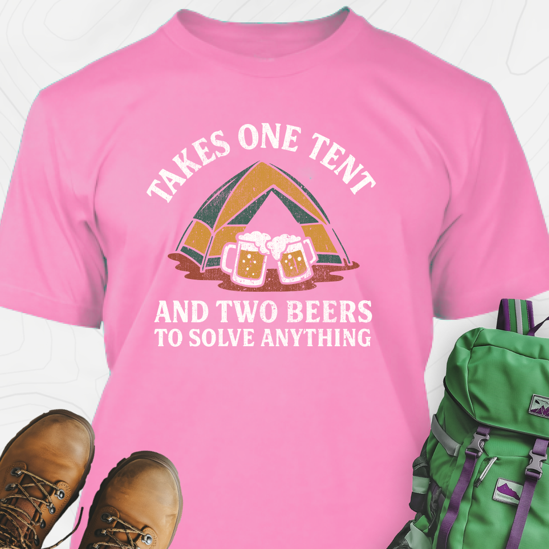 One Tent, Two Beers T-Shirt