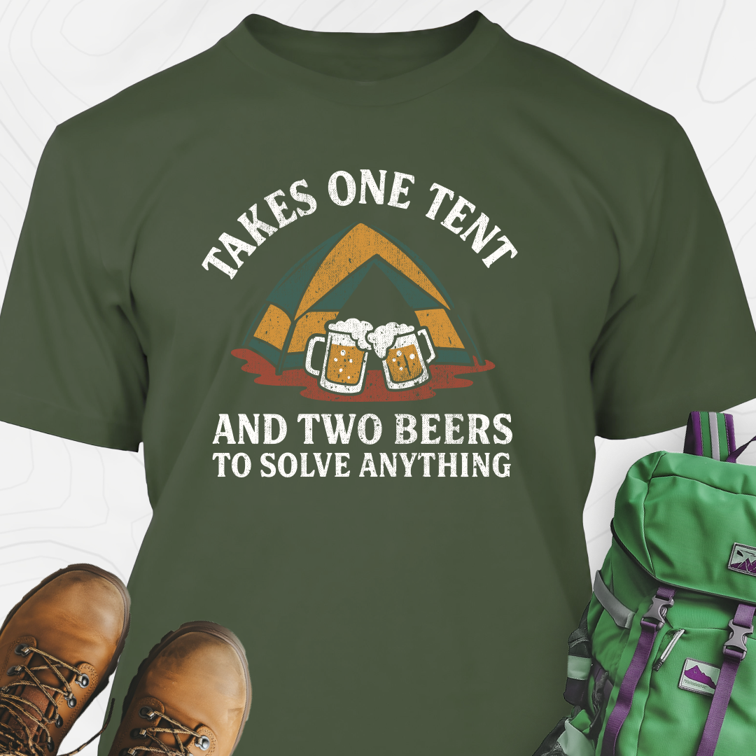 One Tent, Two Beers T-Shirt