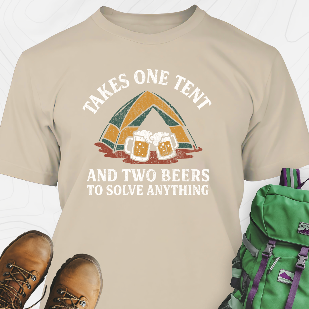 One Tent, Two Beers T-Shirt