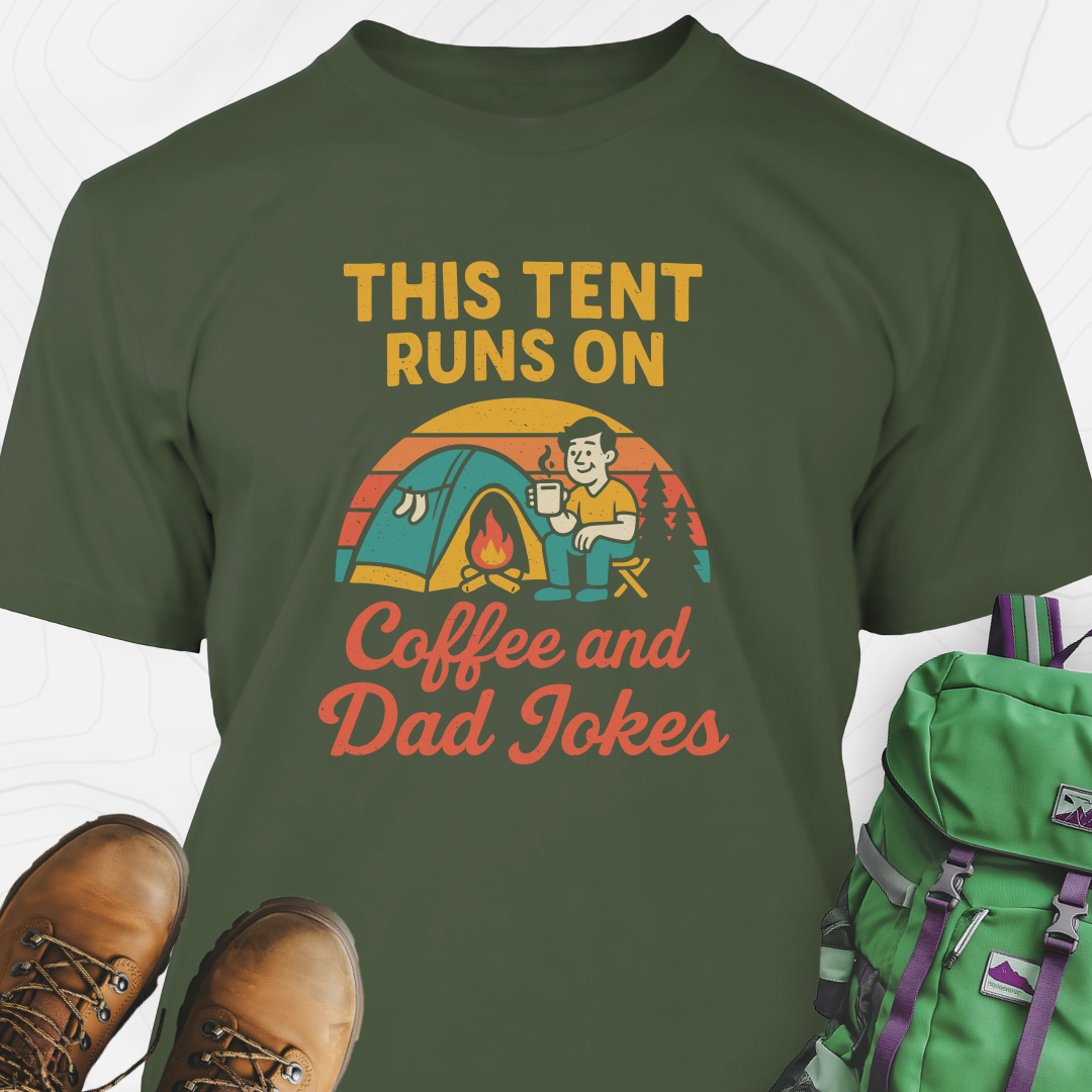 This Tent Runs on Dad Jokes T-Shirt