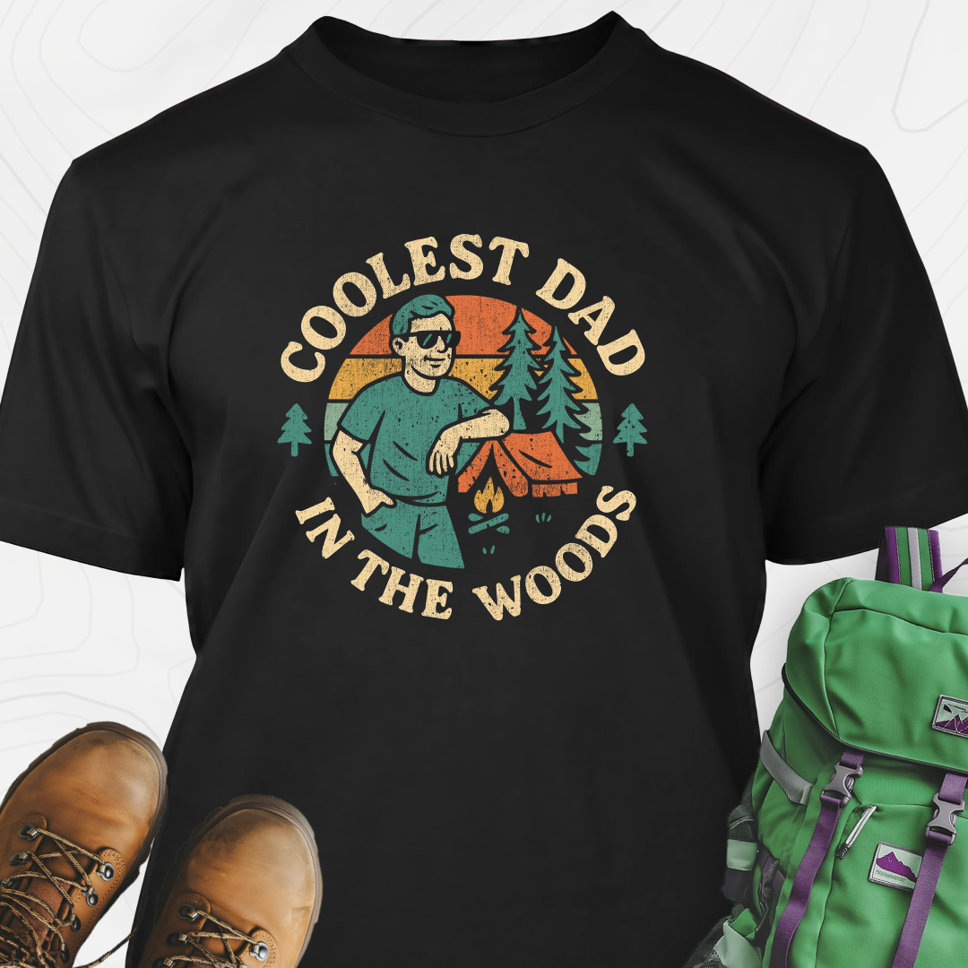 Coolest Dad in the Woods T-Shirt