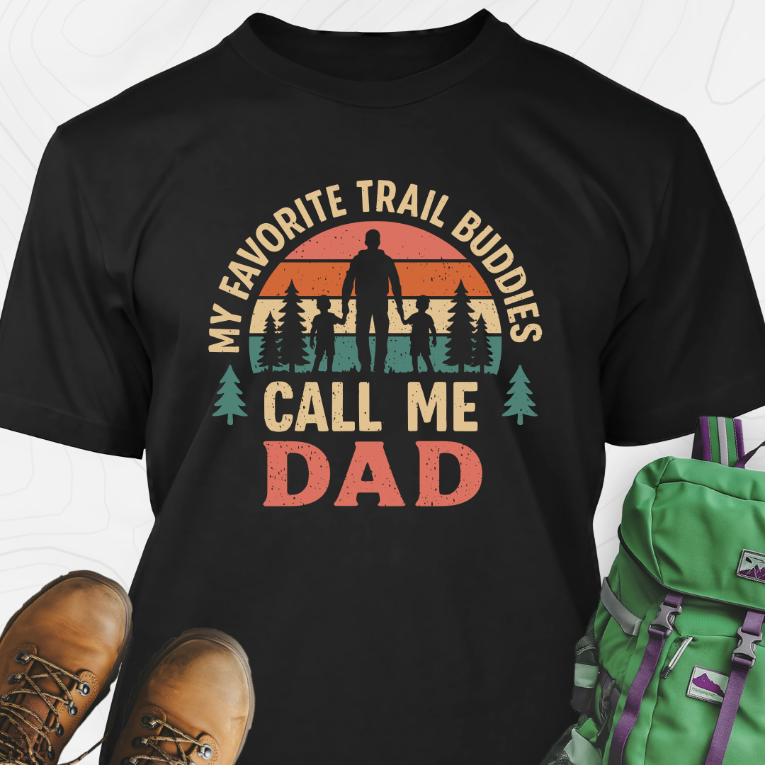 Trail Buddies Call Me Dad T-Shirt