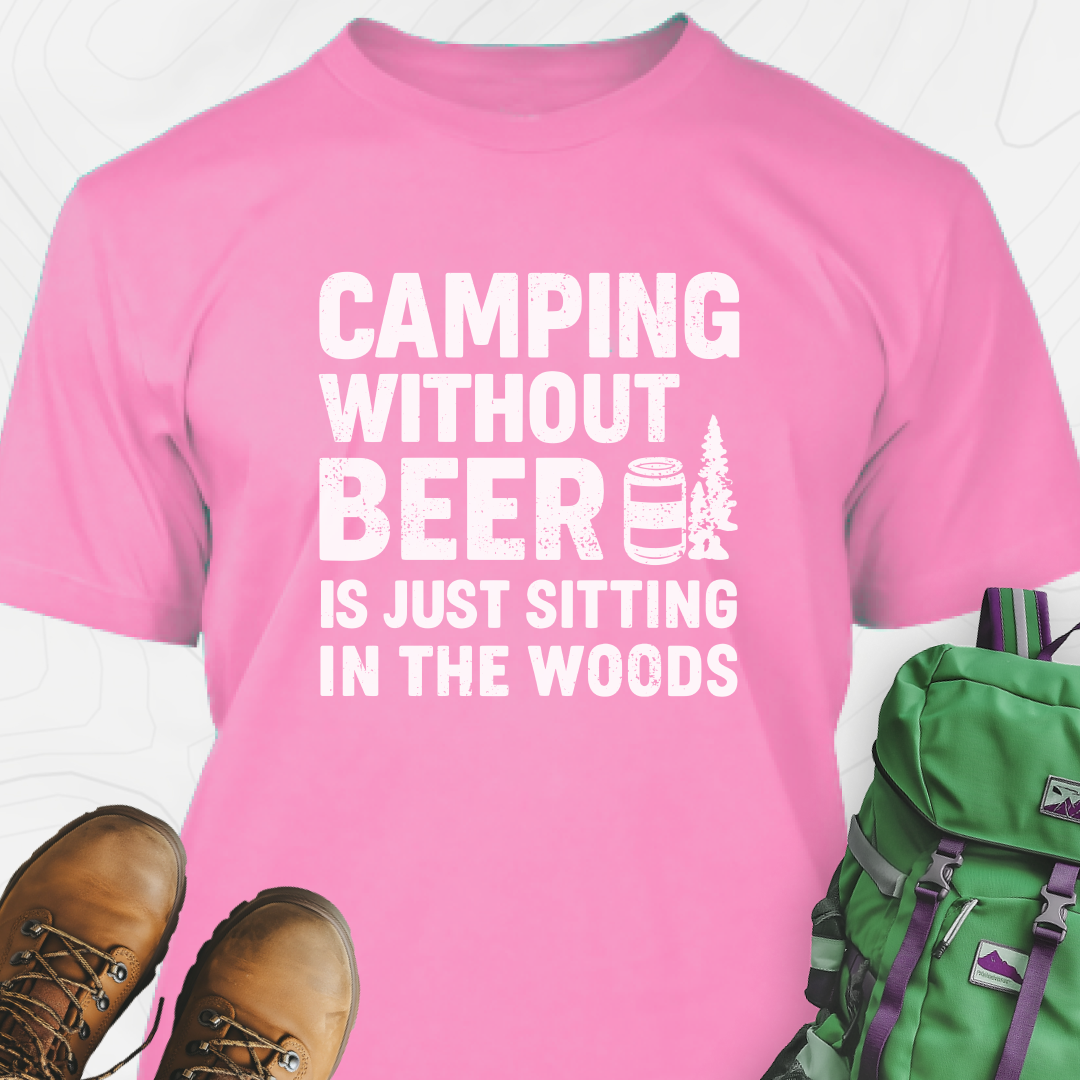 Camping Without Beer T-Shirt