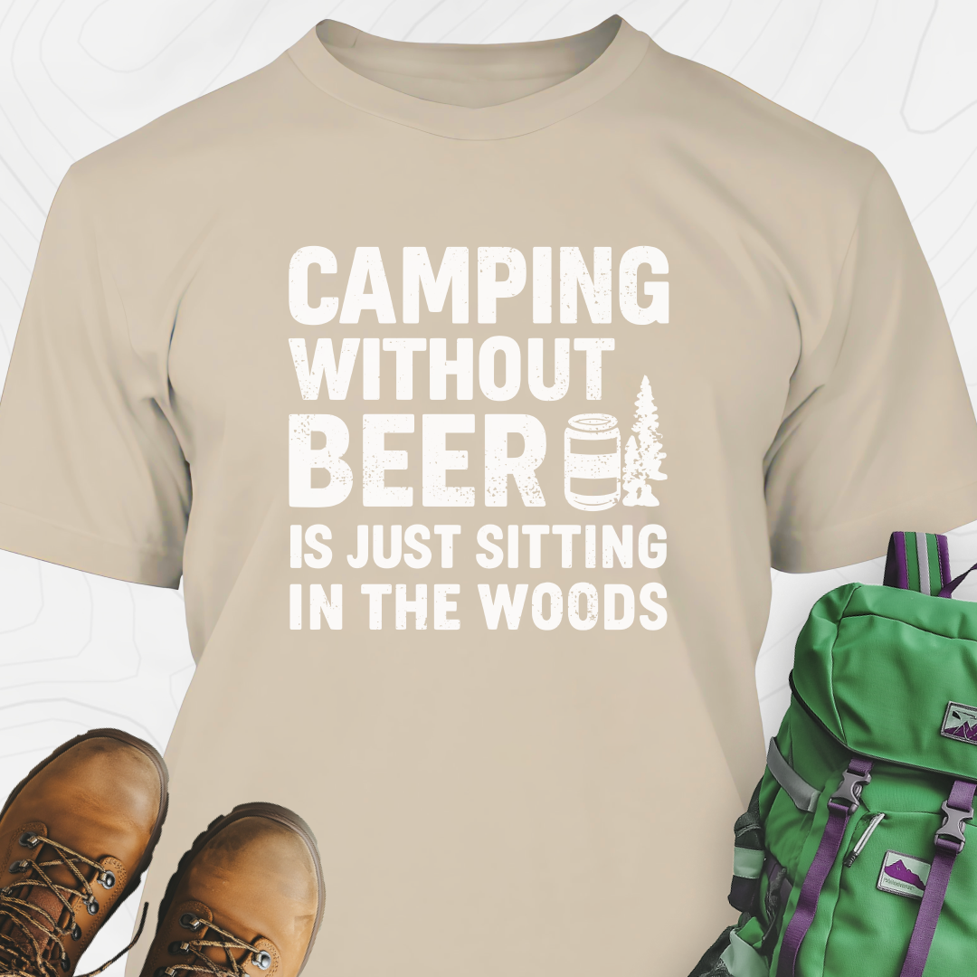 Camping Without Beer T-Shirt
