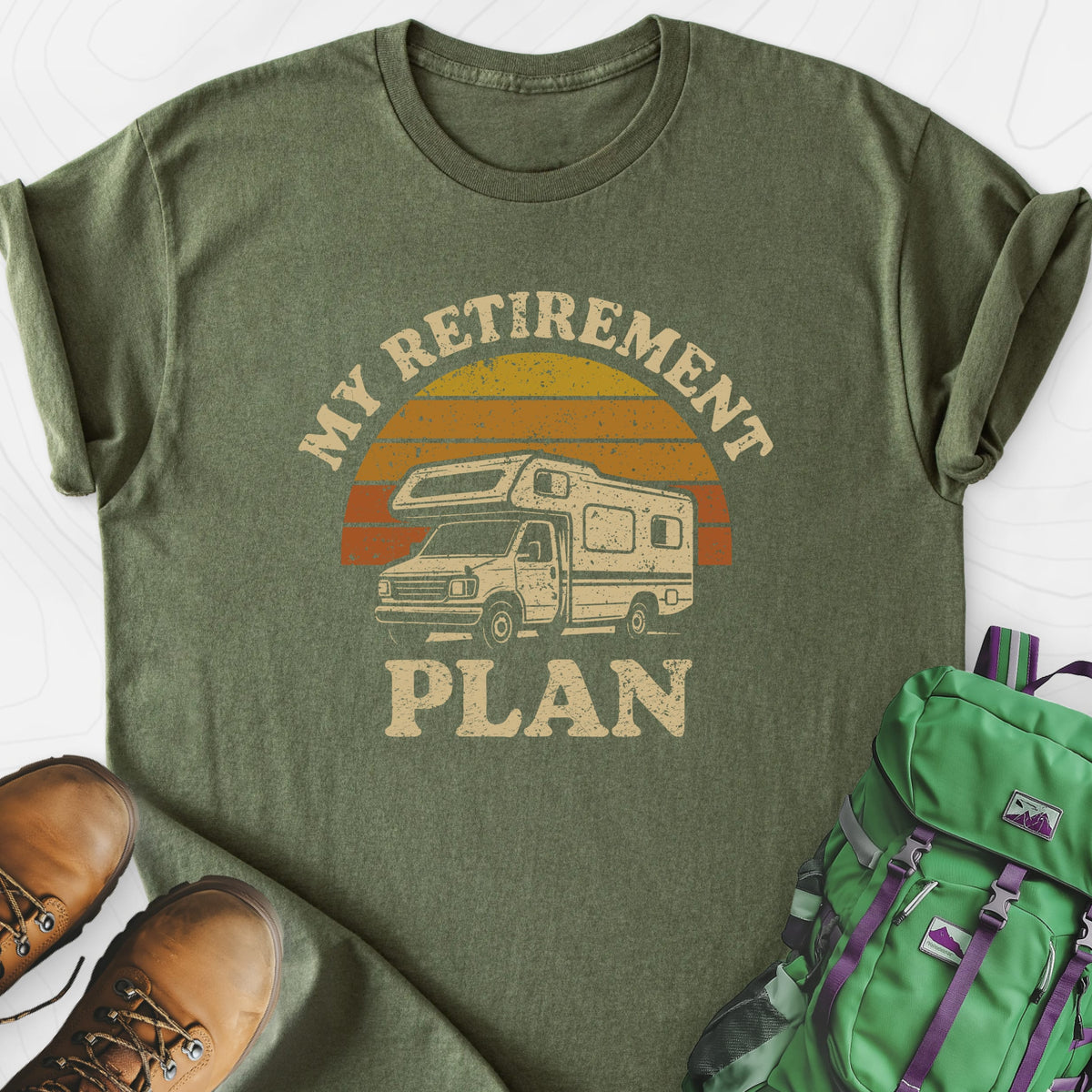 My Retirement Plan Military Green front print lightweight T-shirt