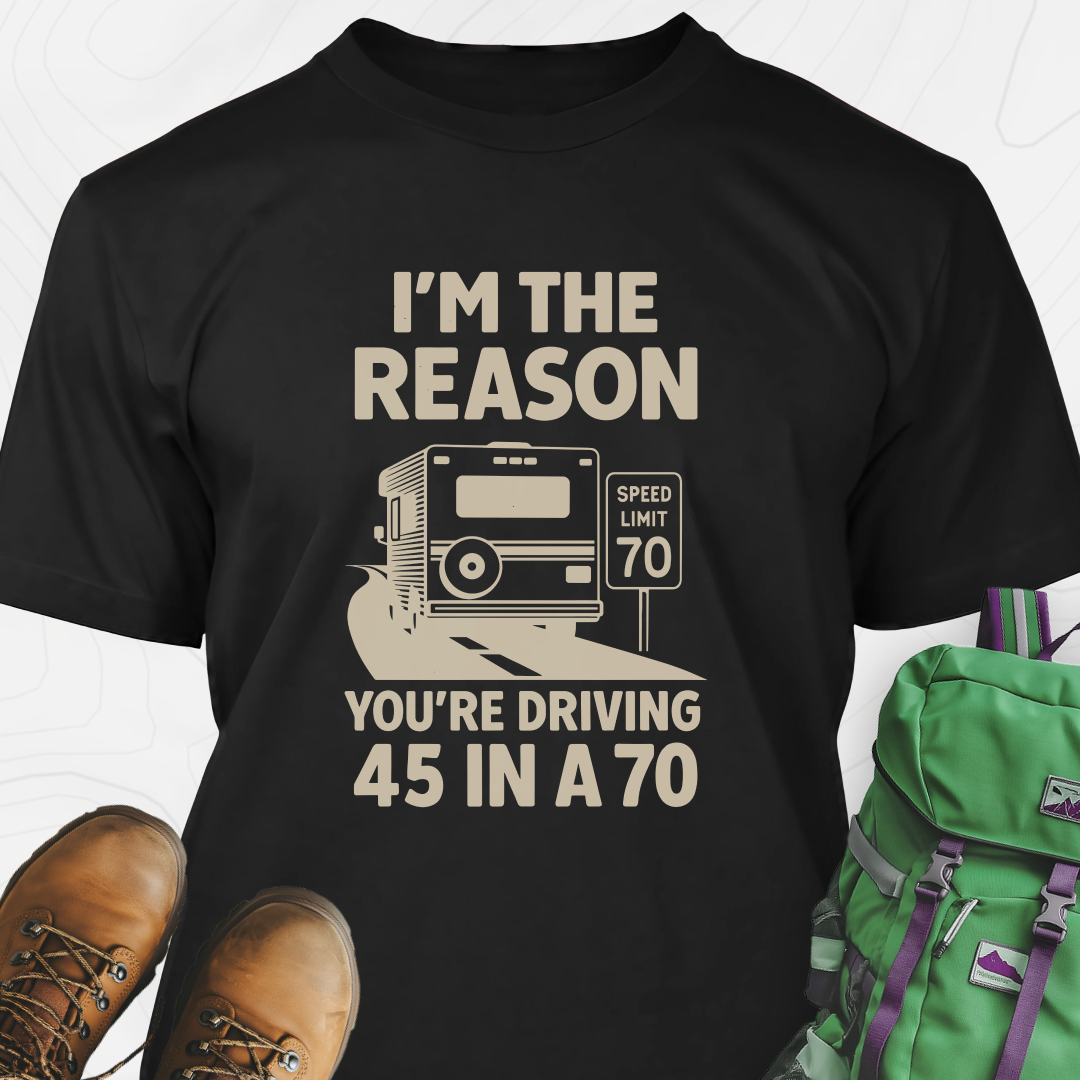 Driving 45 in a 70 T-Shirt