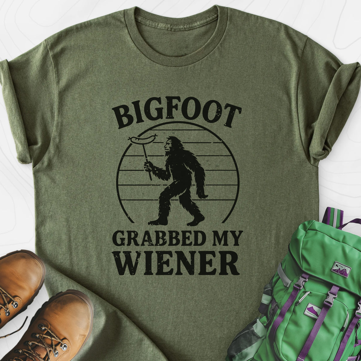 Bigfoot Grabbed My Wiener Military Green front print lightweight T-shirt
