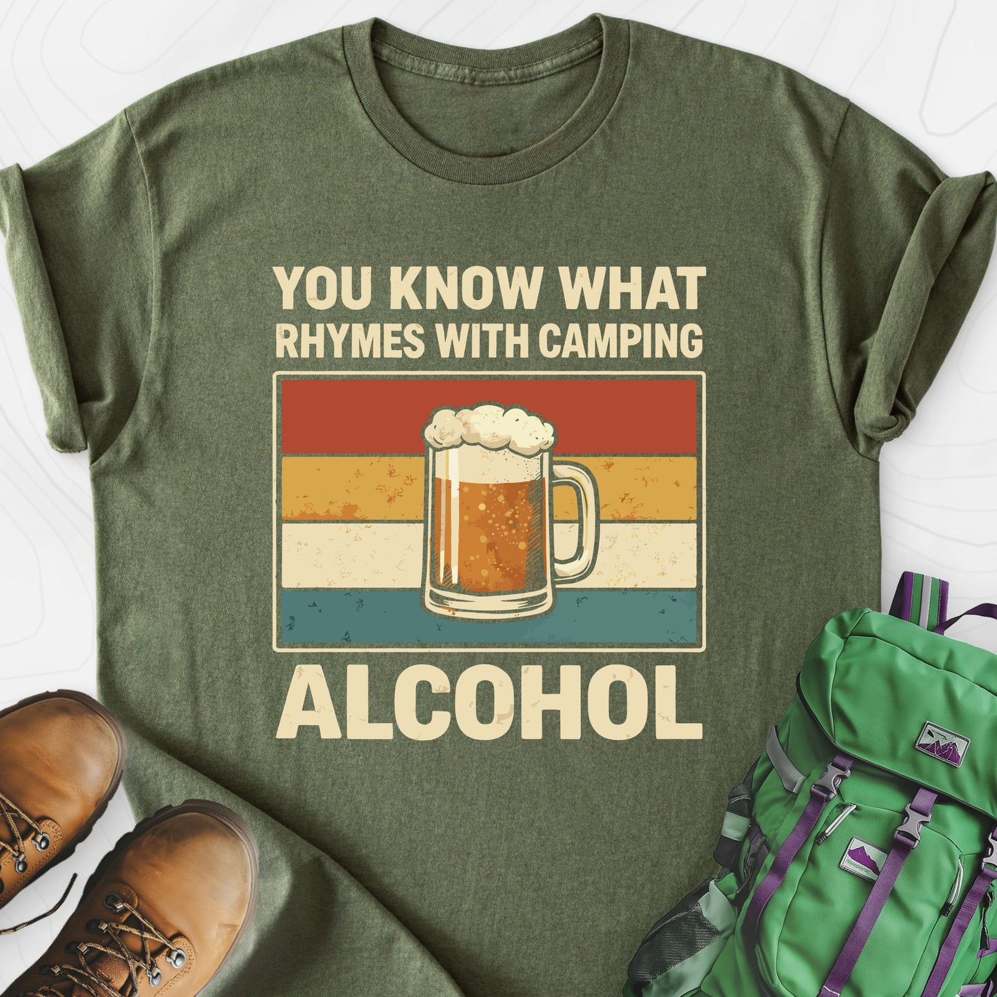 Camping Rhymes With Alcohol Military Green front print lightweight T-shirt
