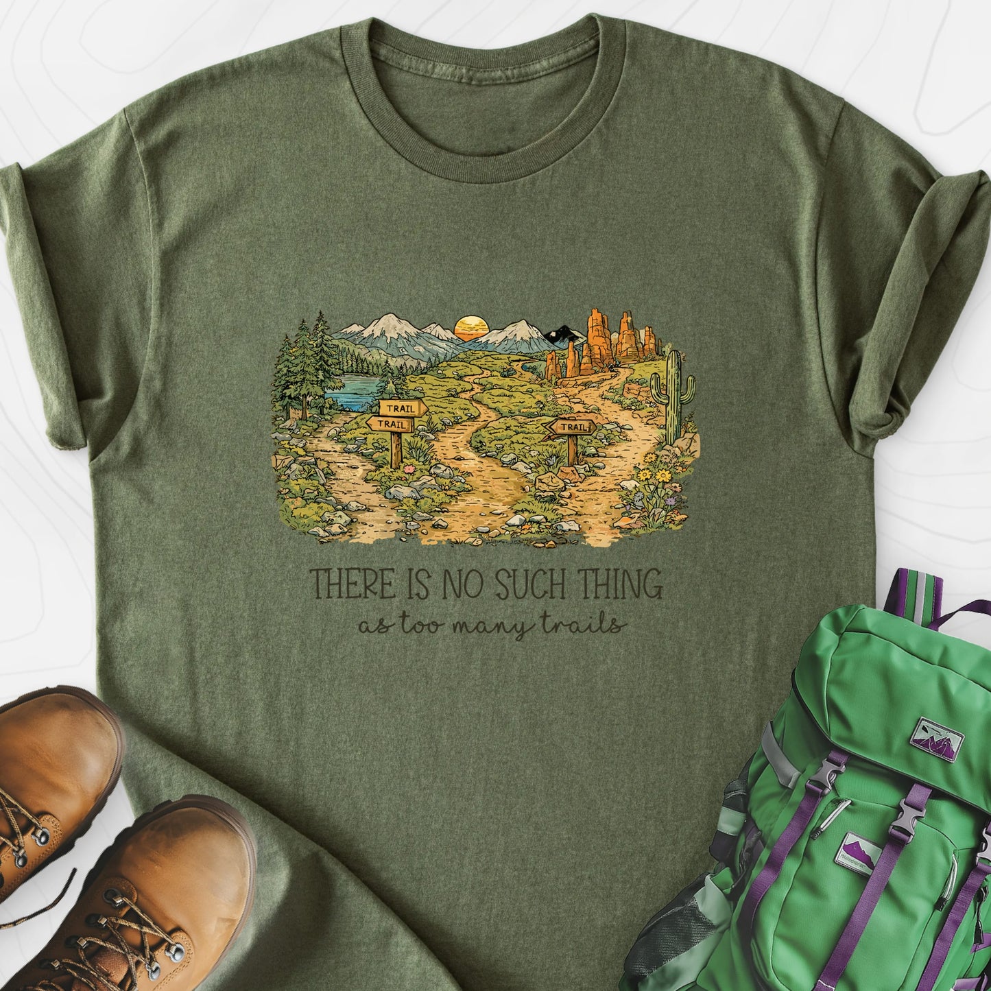 Too Many Trails Military Green front print lightweight T-shirt