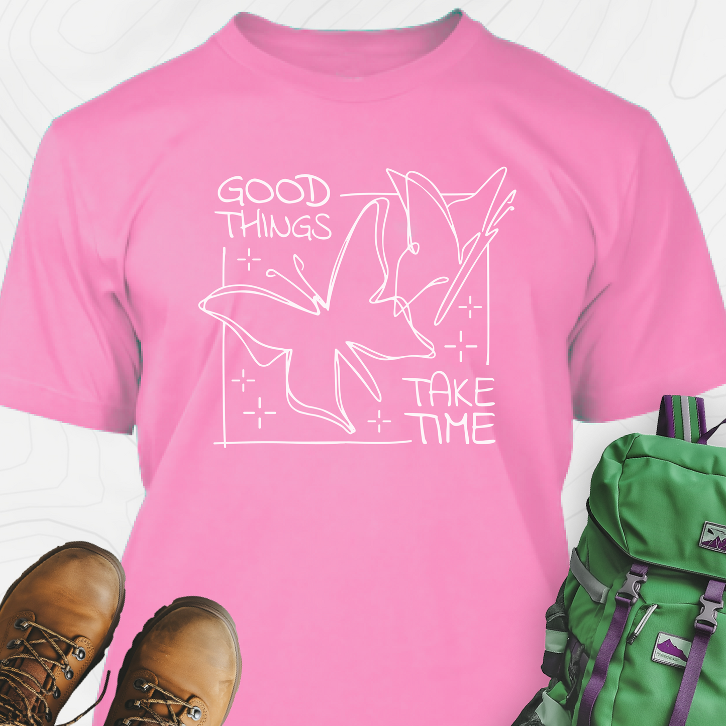 Good Things Take Time T-Shirt