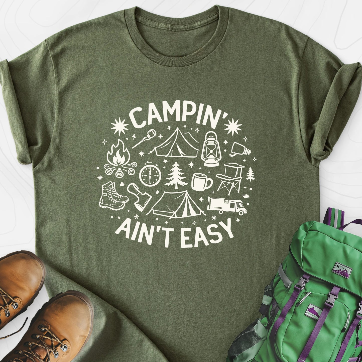 Campin' Ain't Easy Military Green front print lightweight T-shirt