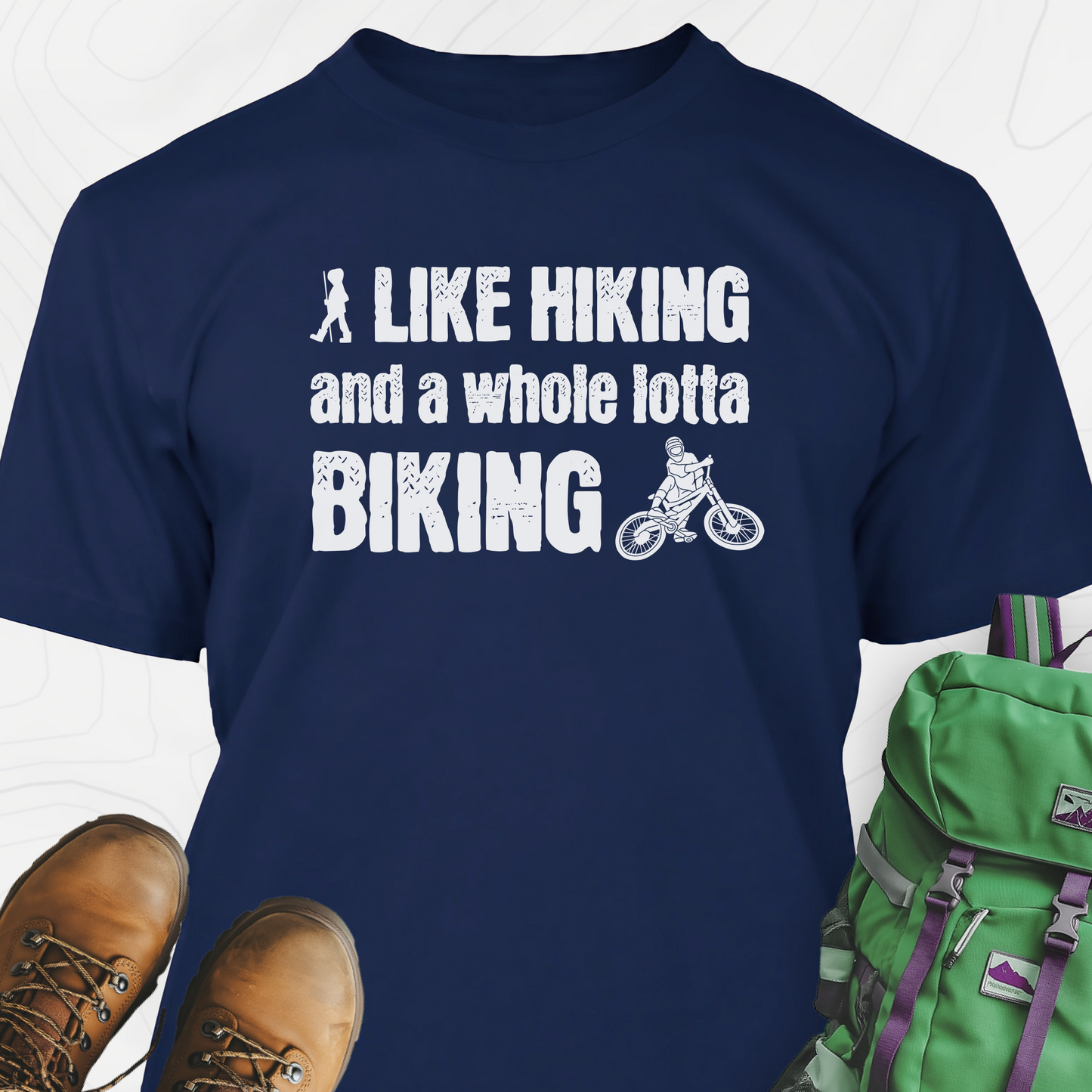 Hiking and Biking T-Shirt
