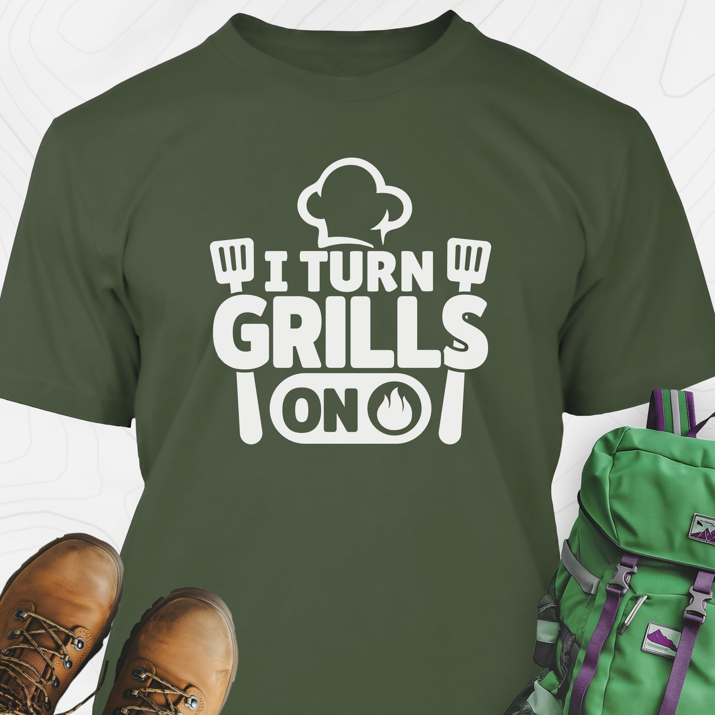 I Turn Grills On T-Shirt