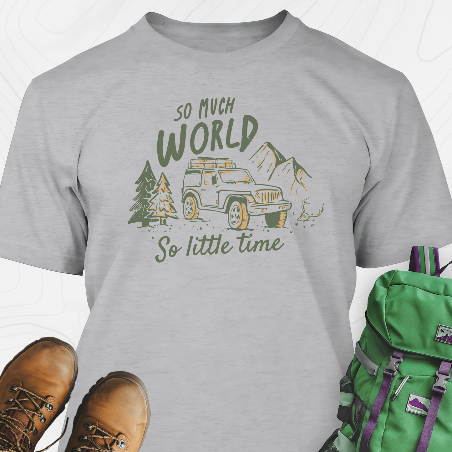 So Much World So Little Time T-Shirt