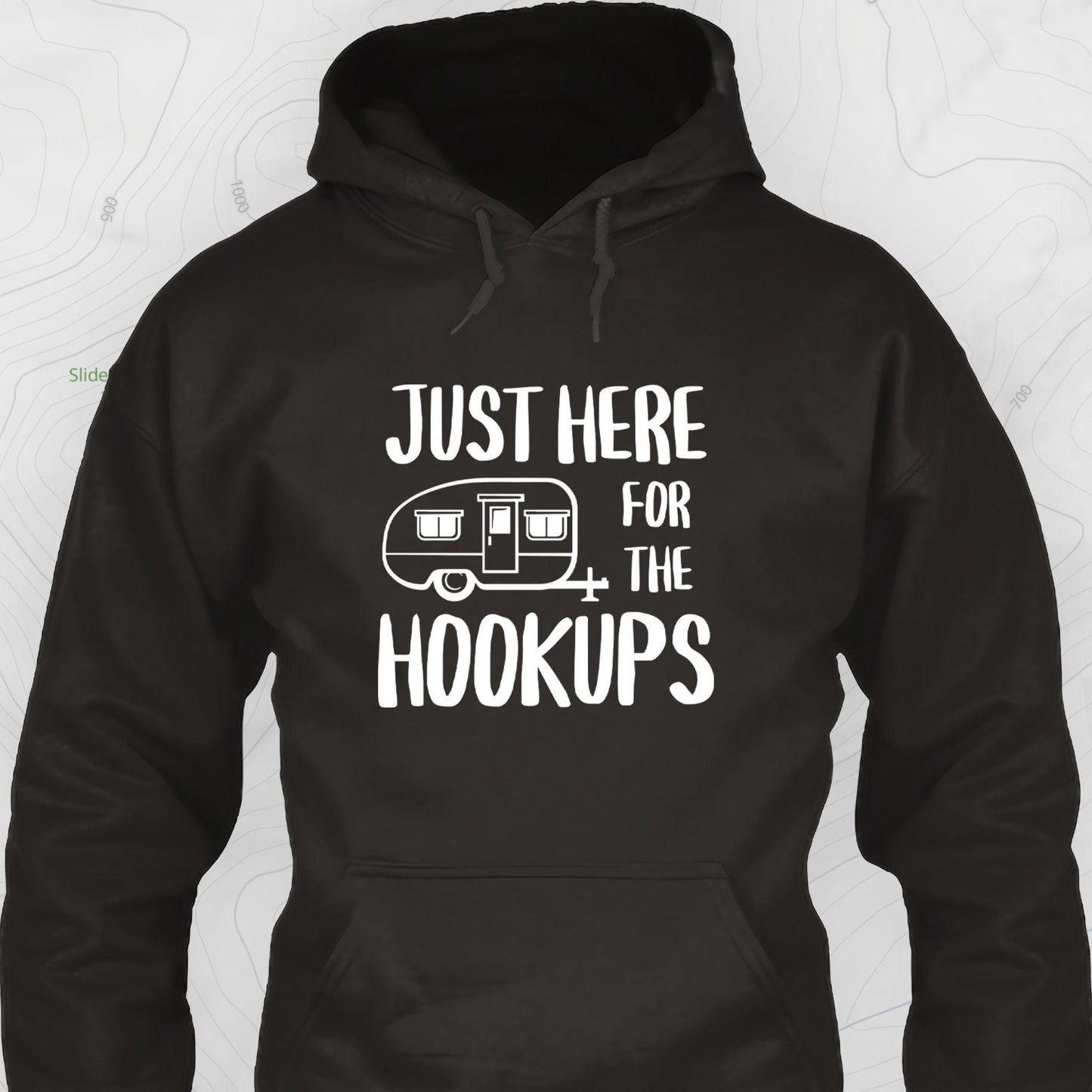 Just Here For The Hookups Hoodie