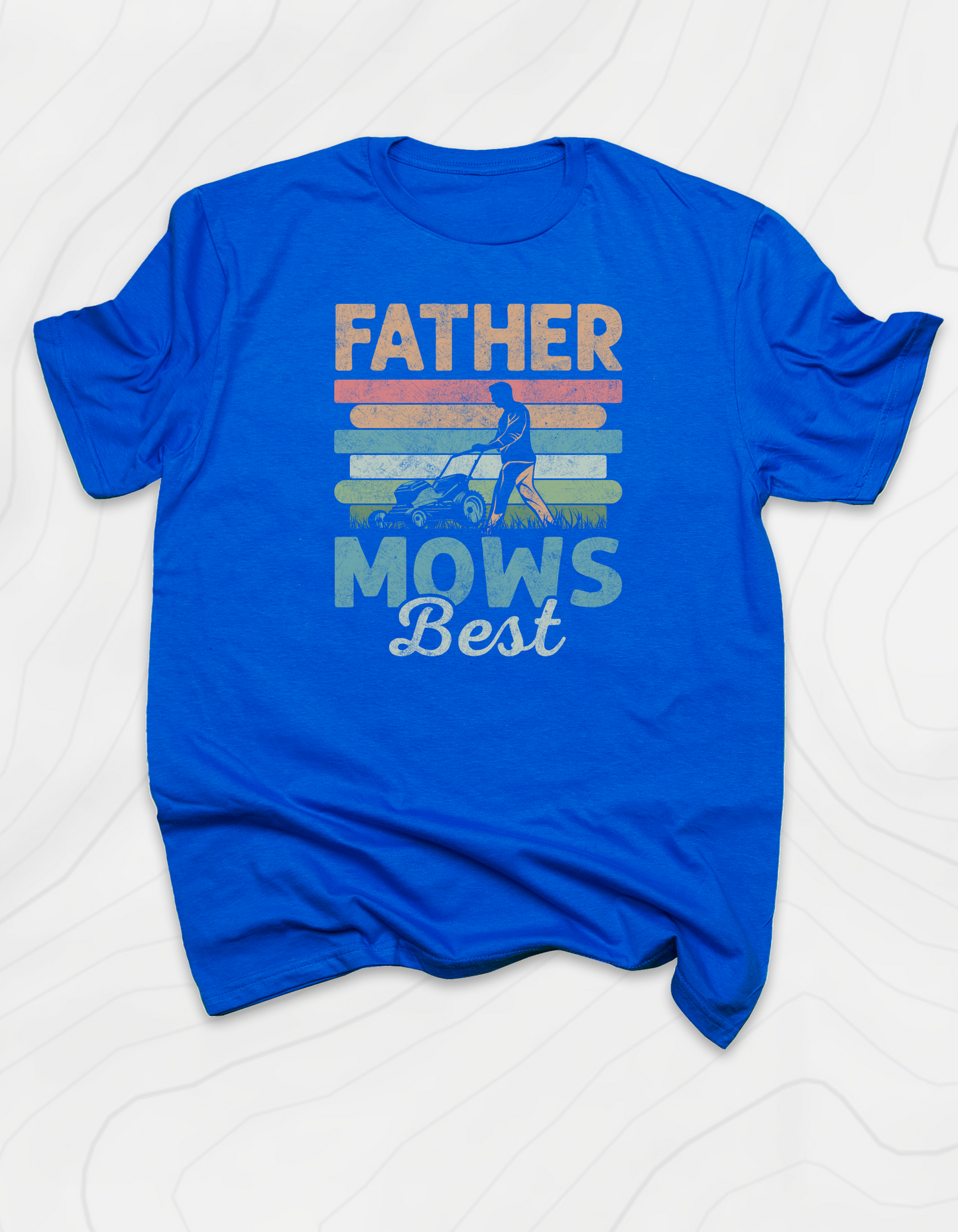 Father Mows Best T-Shirt