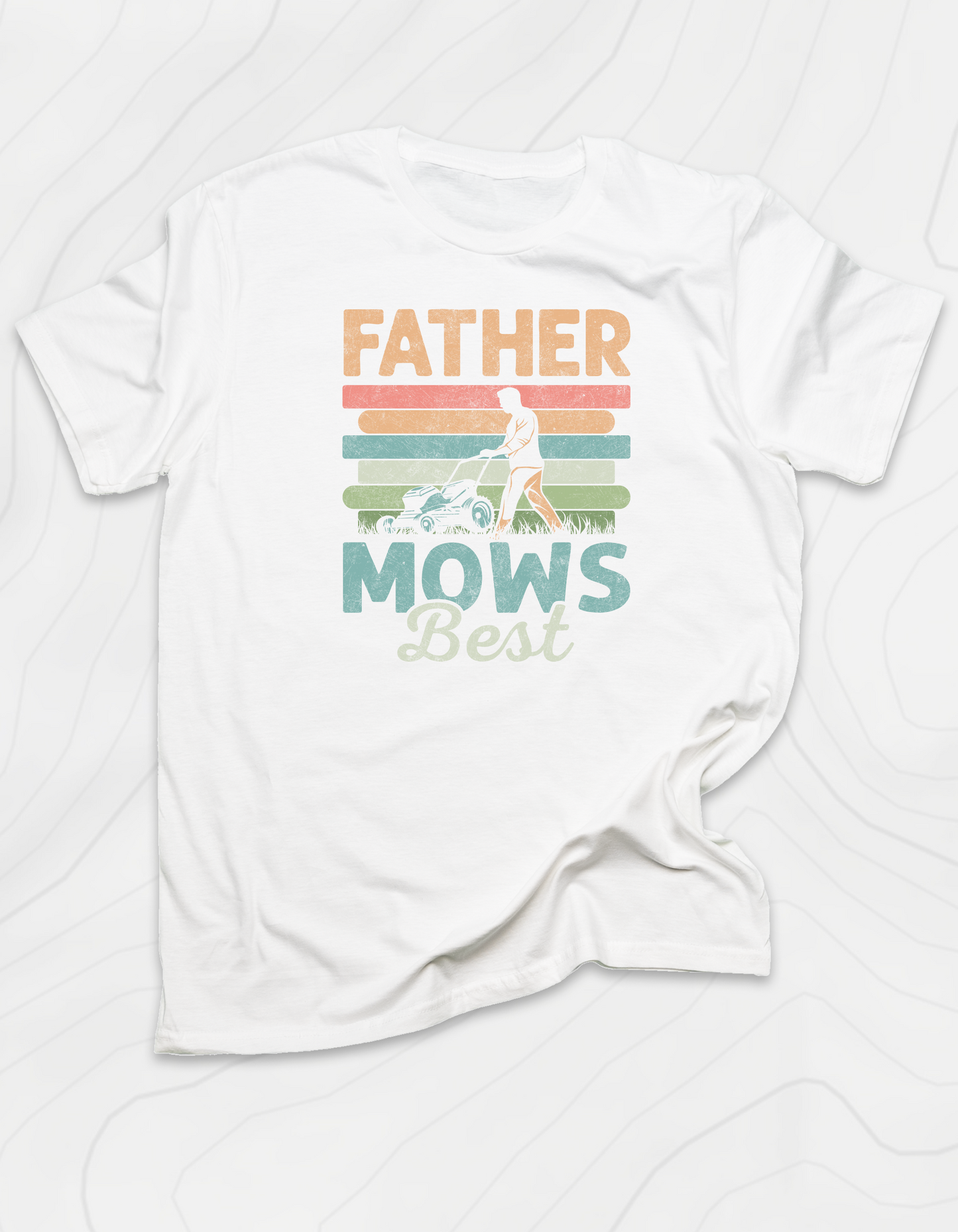 Father Mows Best T-Shirt