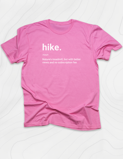 Hike. T-Shirt