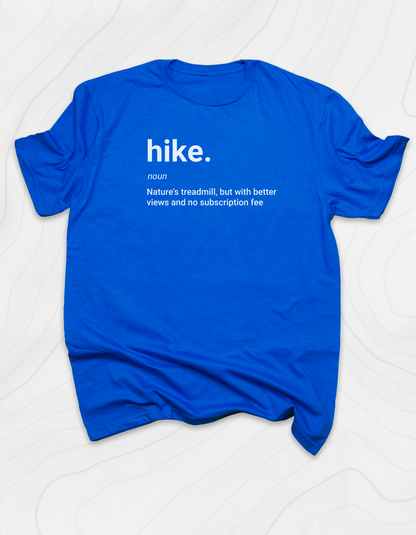 Hike. T-Shirt